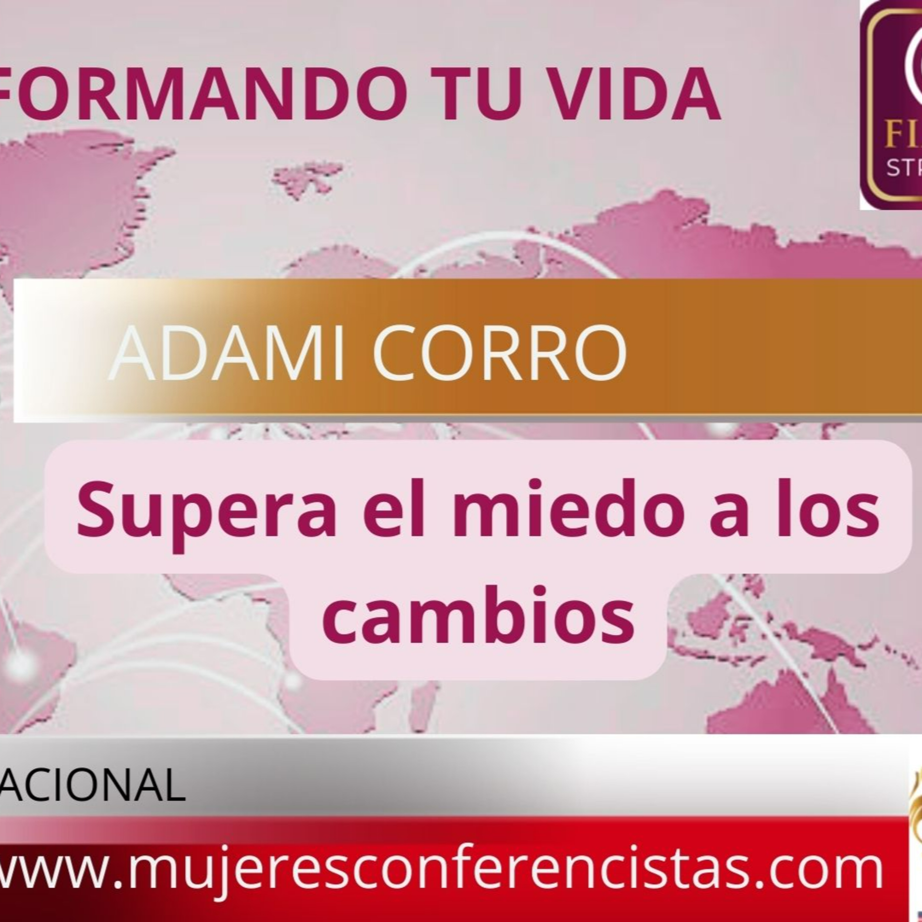 Transformando tu vida con Adami Corro