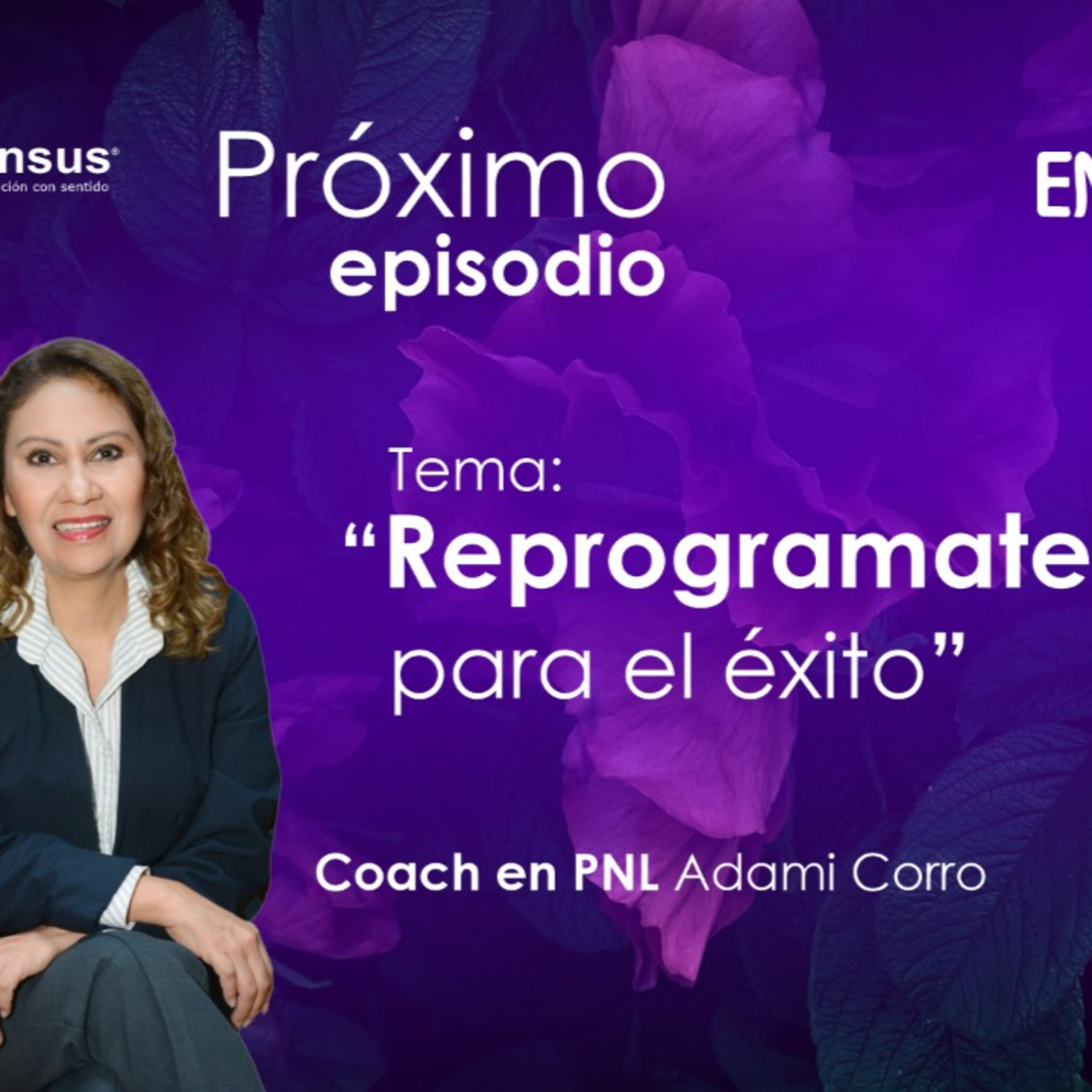 Transformando tu vida con Adami Corro