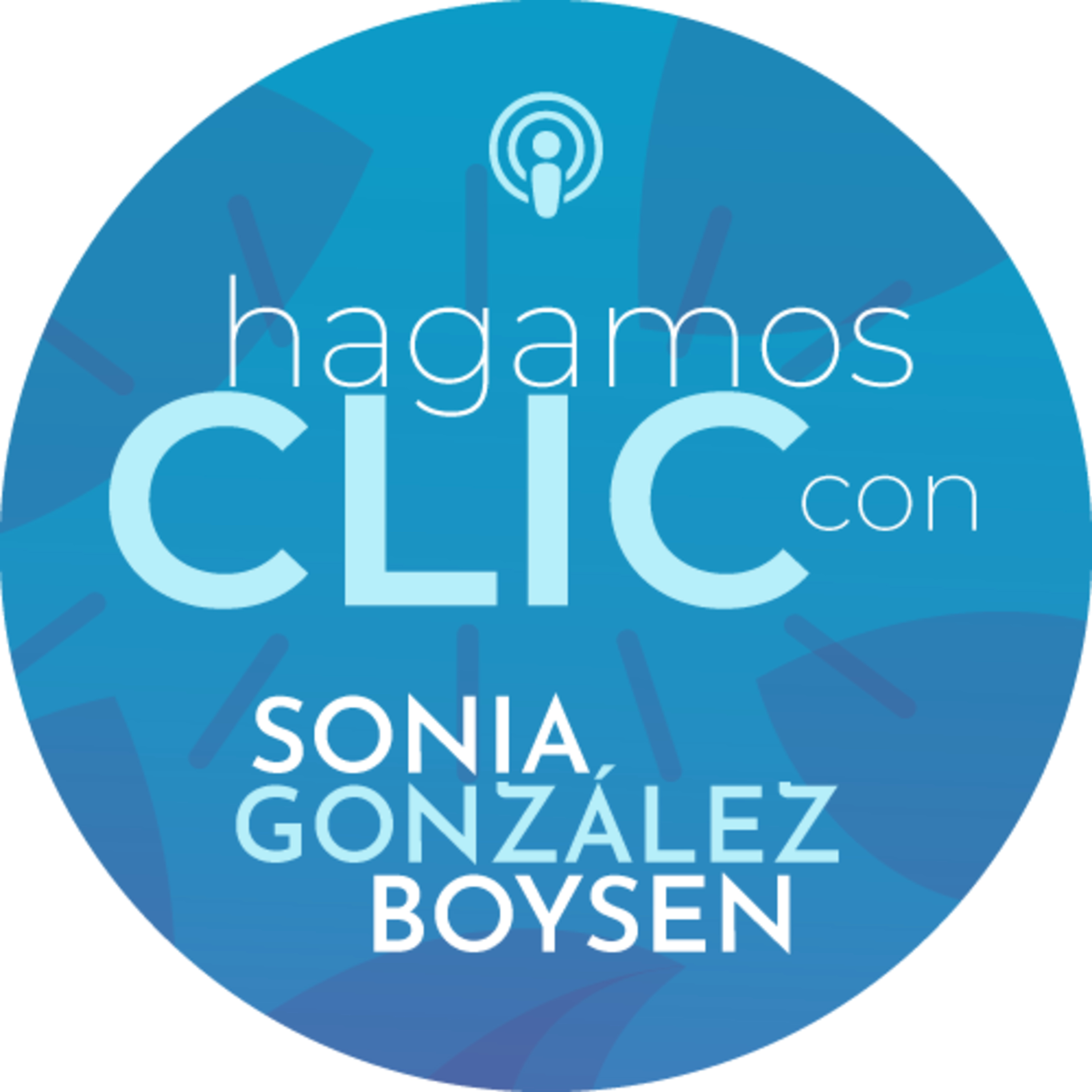 Hagamos CLIC con Sonia González Boysen