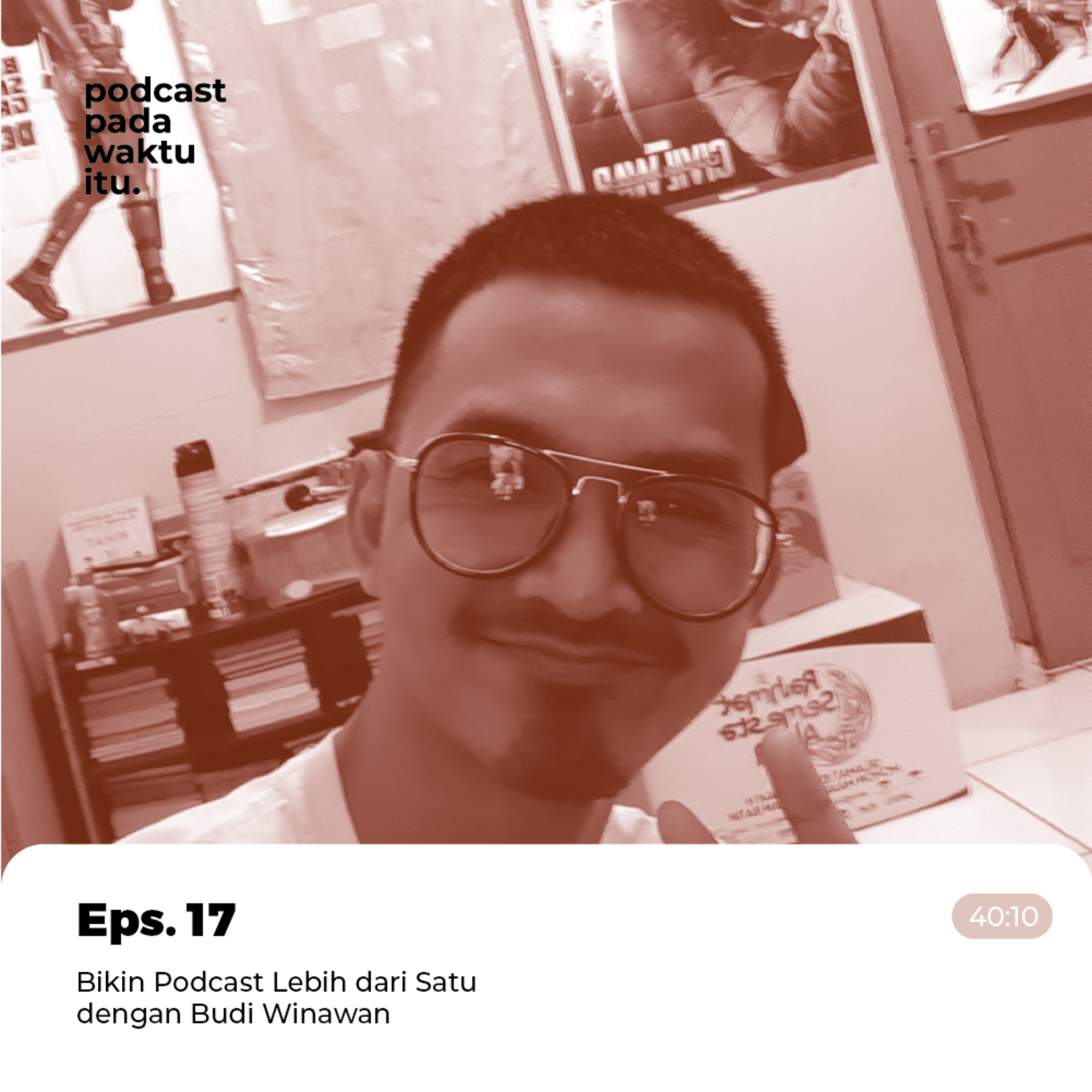 Podcast Pada Waktu Itu