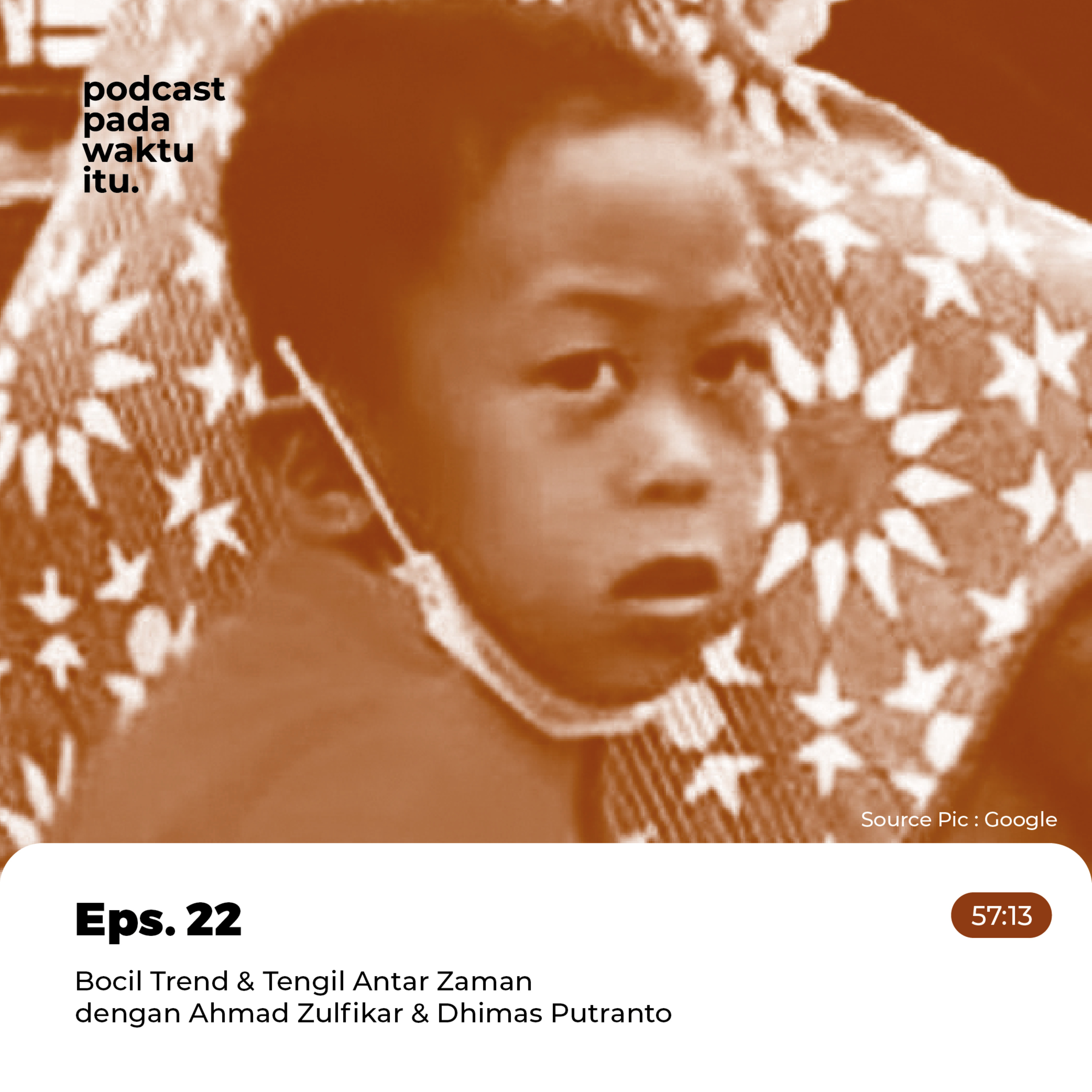 Podcast Pada Waktu Itu