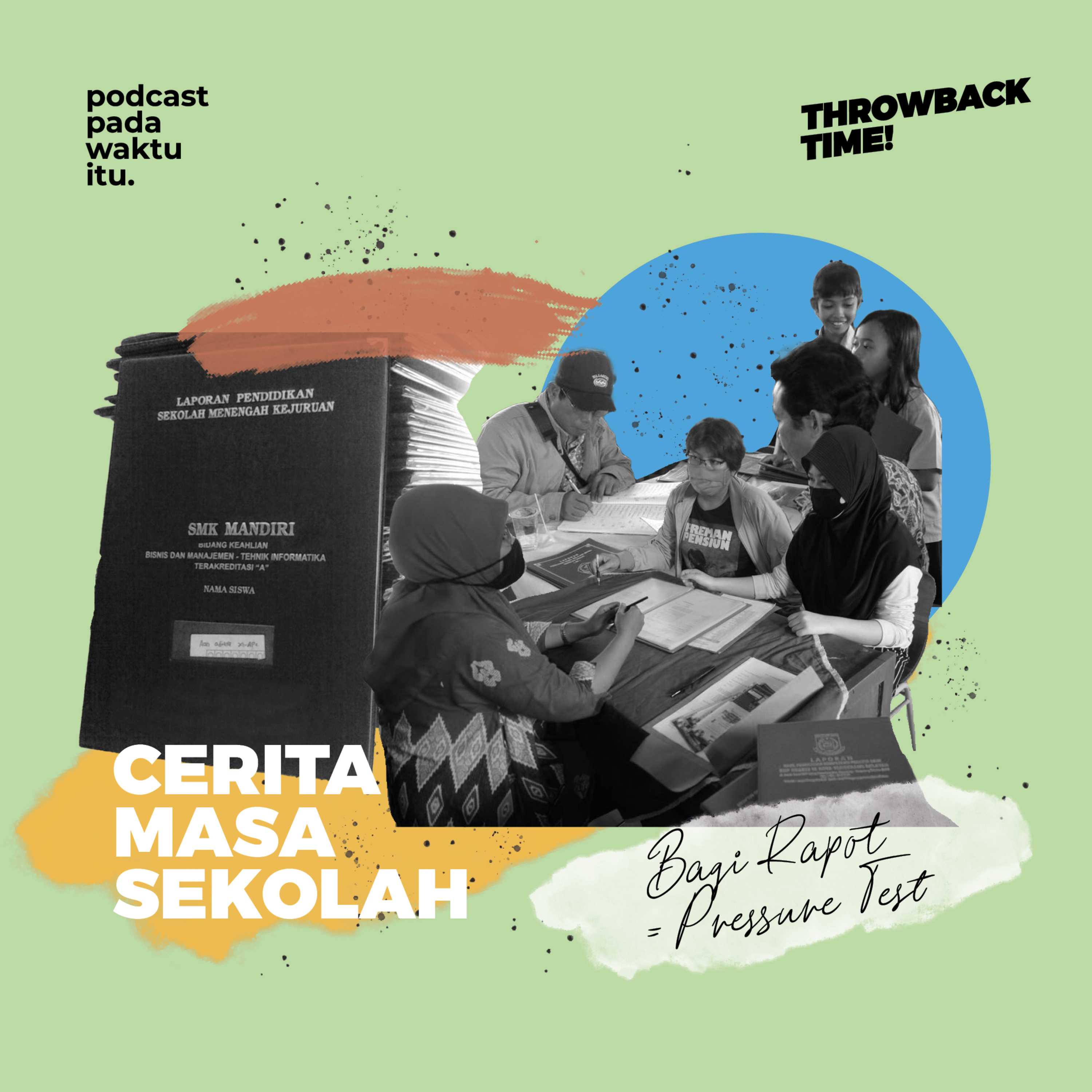 Podcast Pada Waktu Itu
