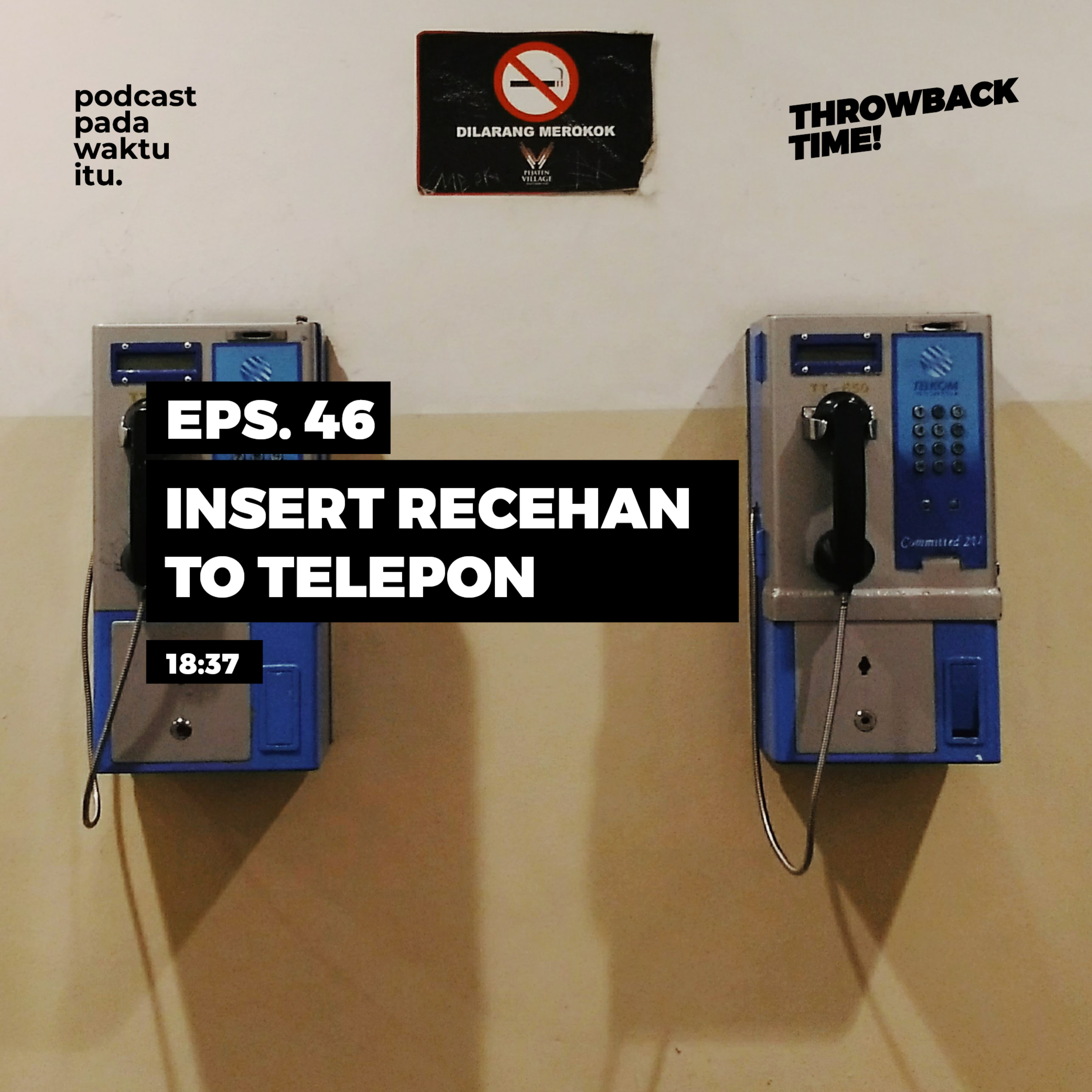 Podcast Pada Waktu Itu