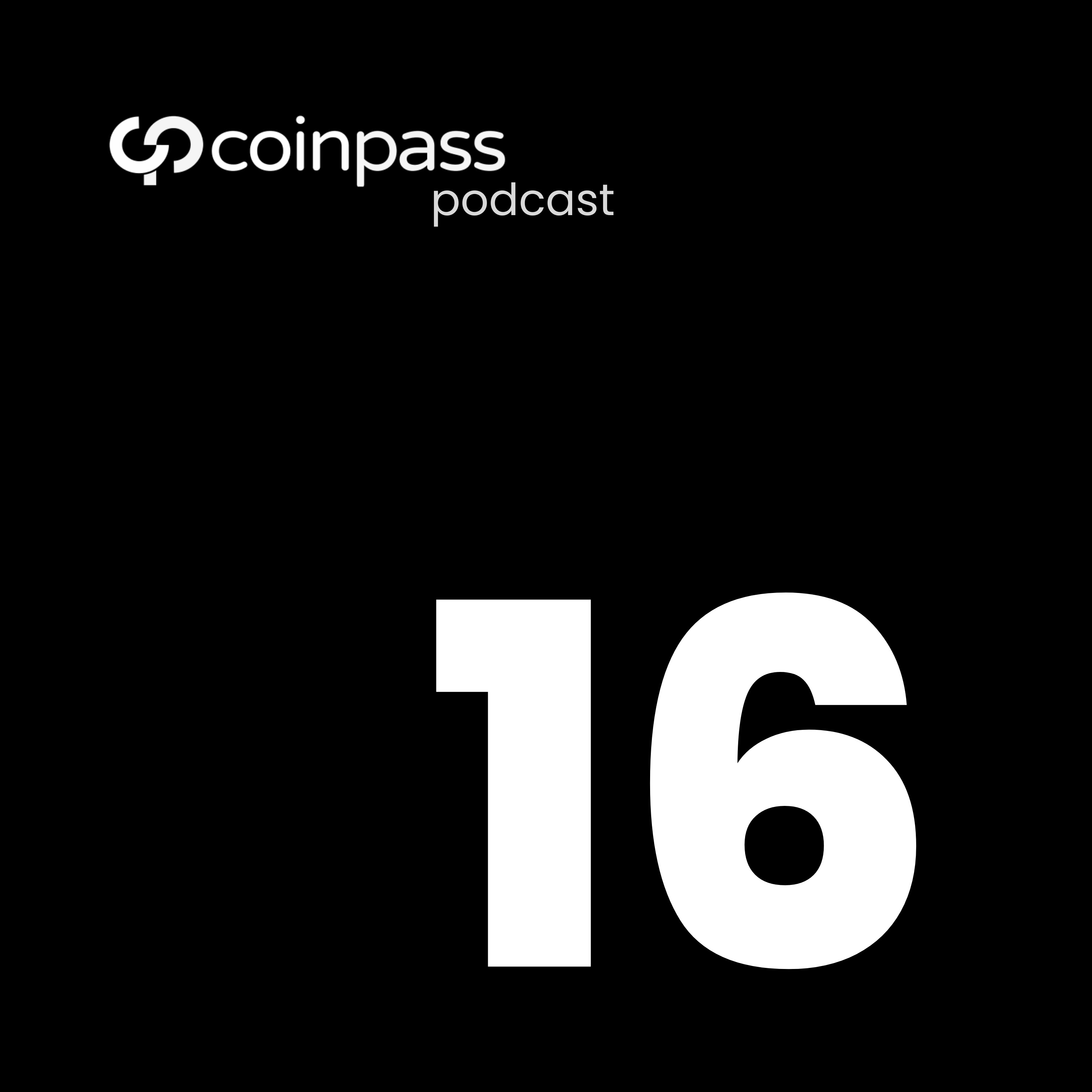 coinpass Podcast EP16 - Crypto Essentials: Using Crypto in the Real World