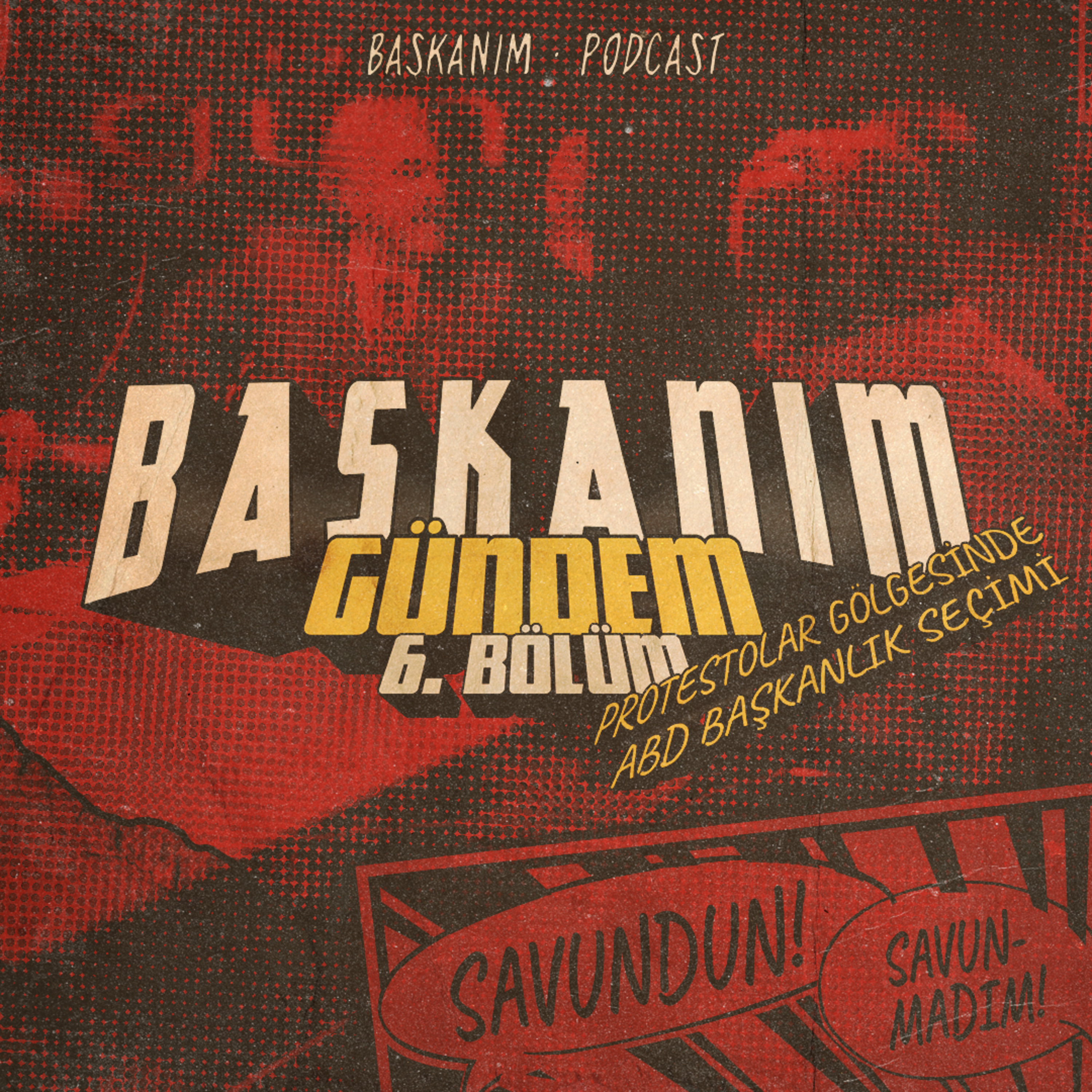 Gündem #6 | Protestolar Gölgesinde ABD Başkanlık Seçimi episode artwork