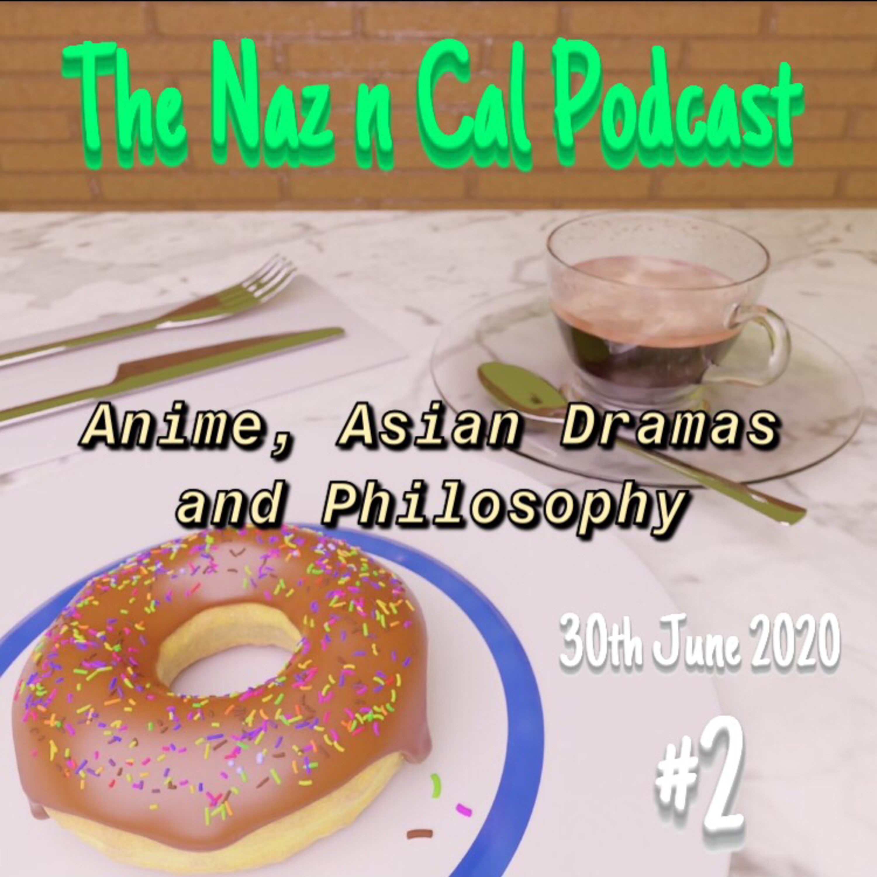 The Naz n Cal Podcast