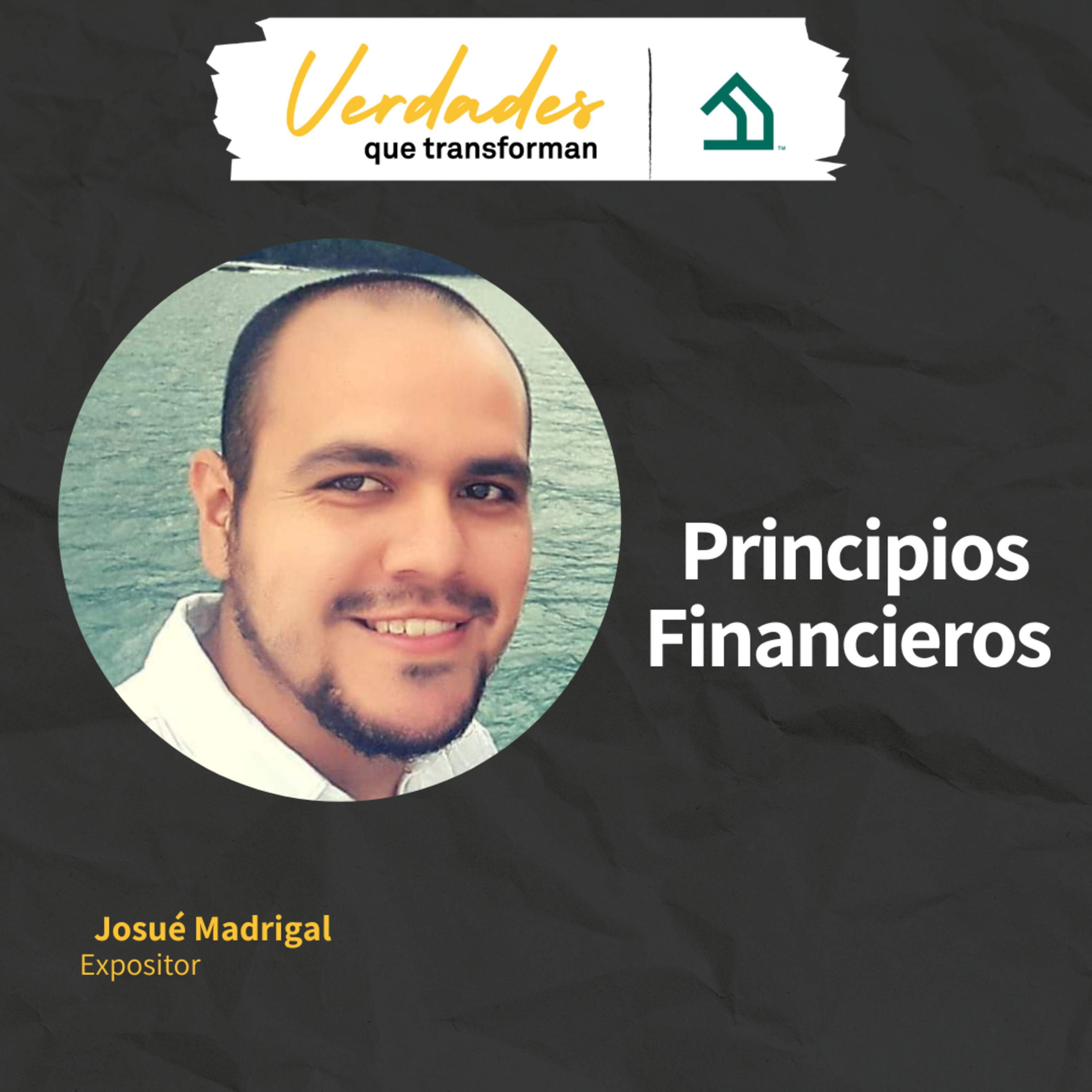 Verdades que transforman | Principios Financieros episode artwork