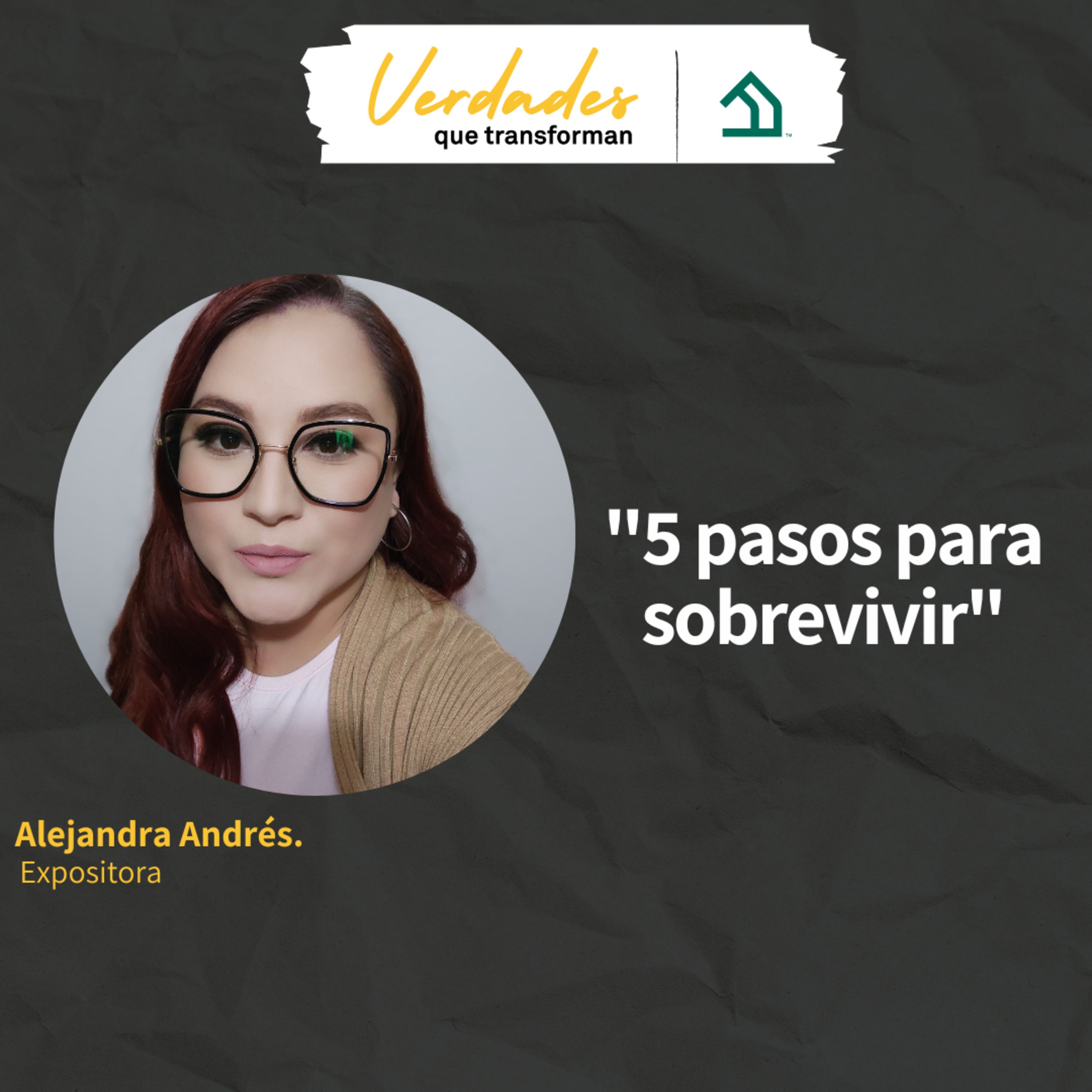 Verdades que transforman | 5 pasos para sobrevivir episode artwork