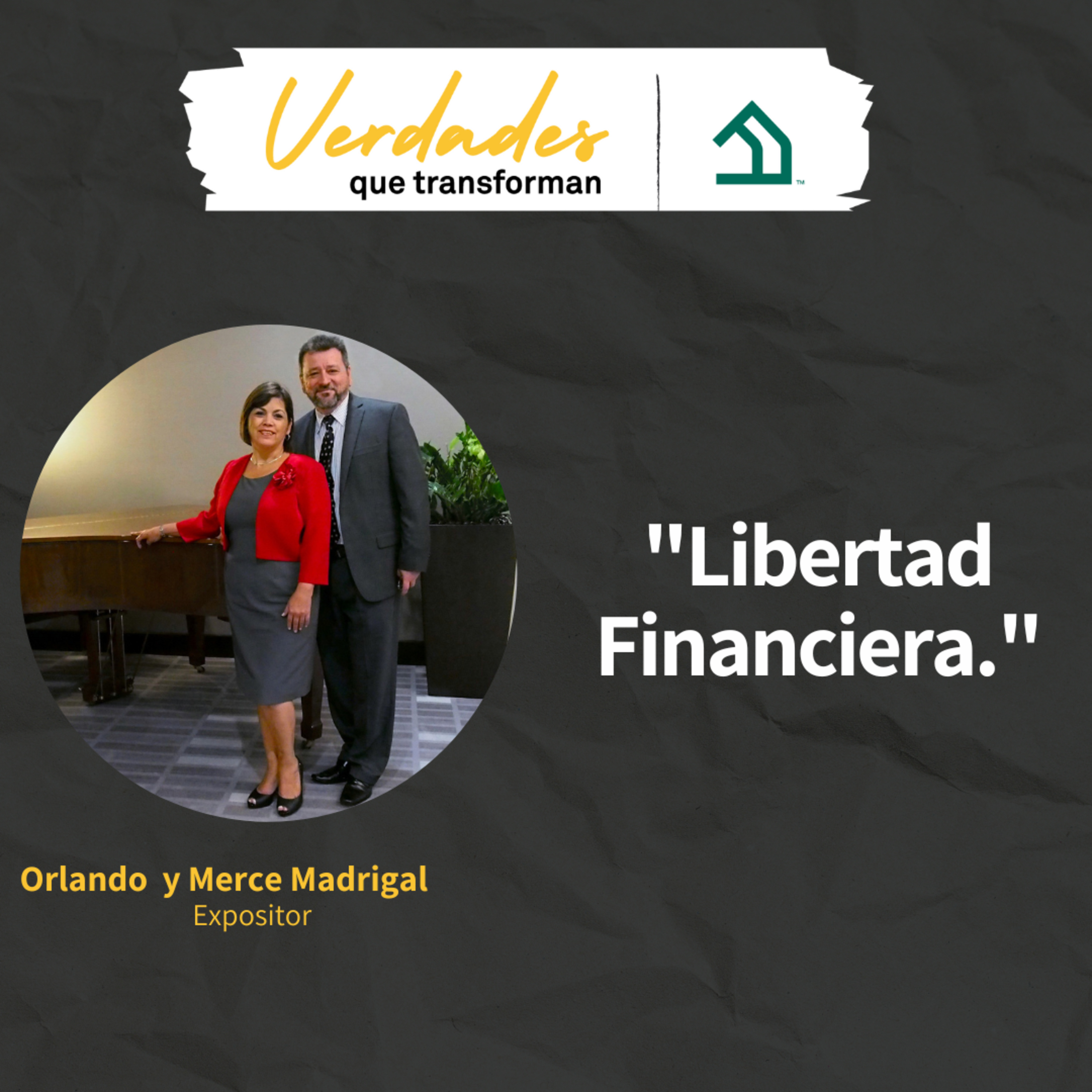 Verdades que transforman | Libertad financiera  episode artwork