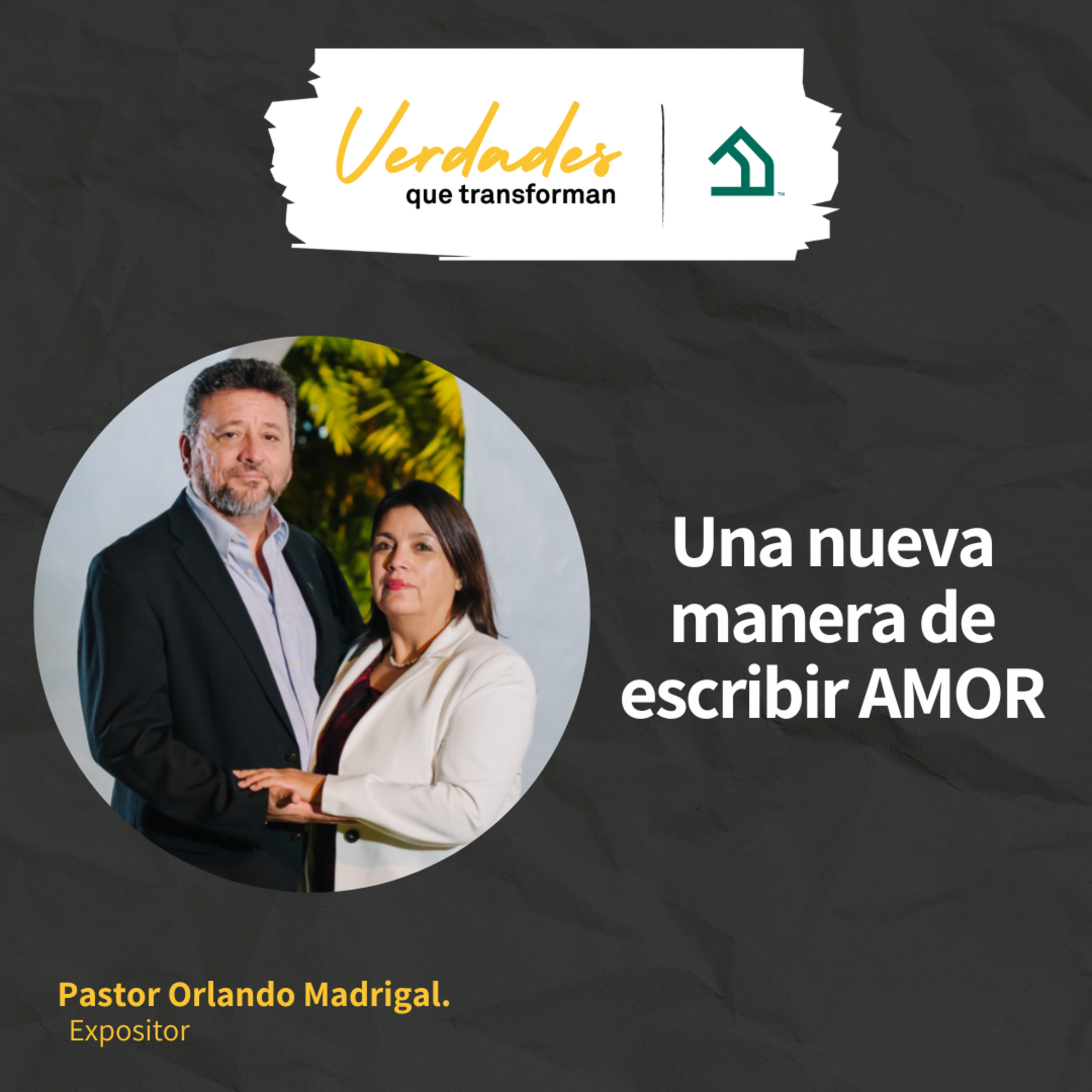 Verdades que transforman | Una nueva manera de escribir amor  episode artwork