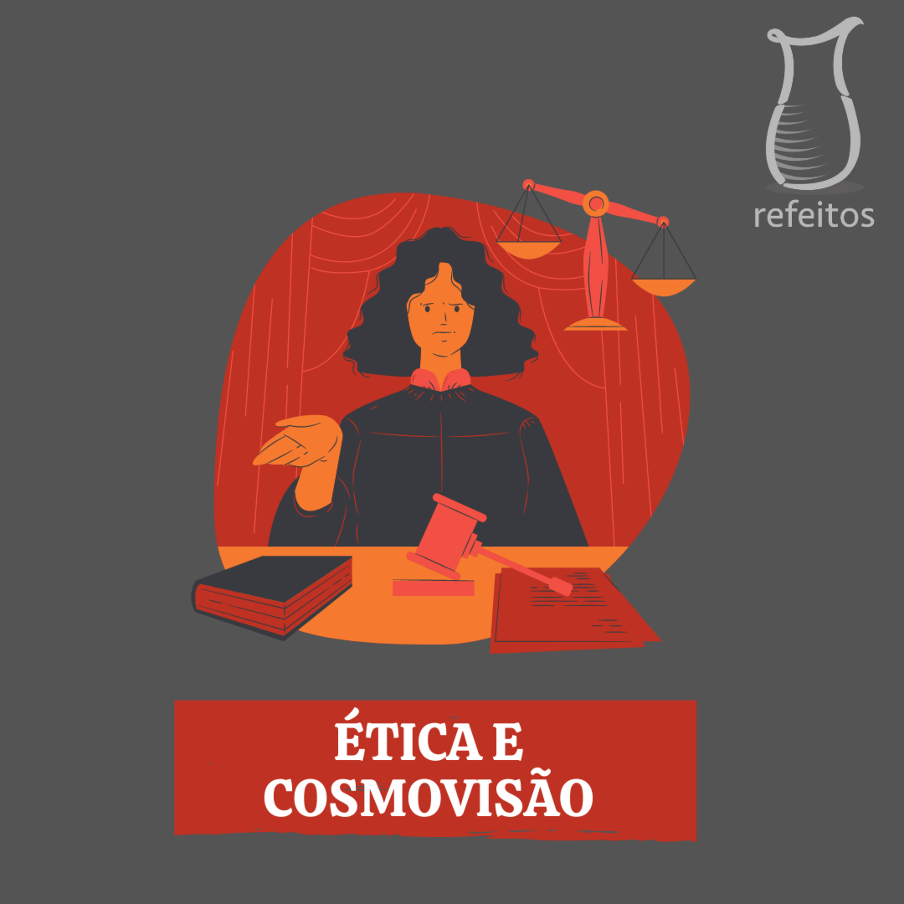 Ética e Cosmovisão: Diferentes Propostas