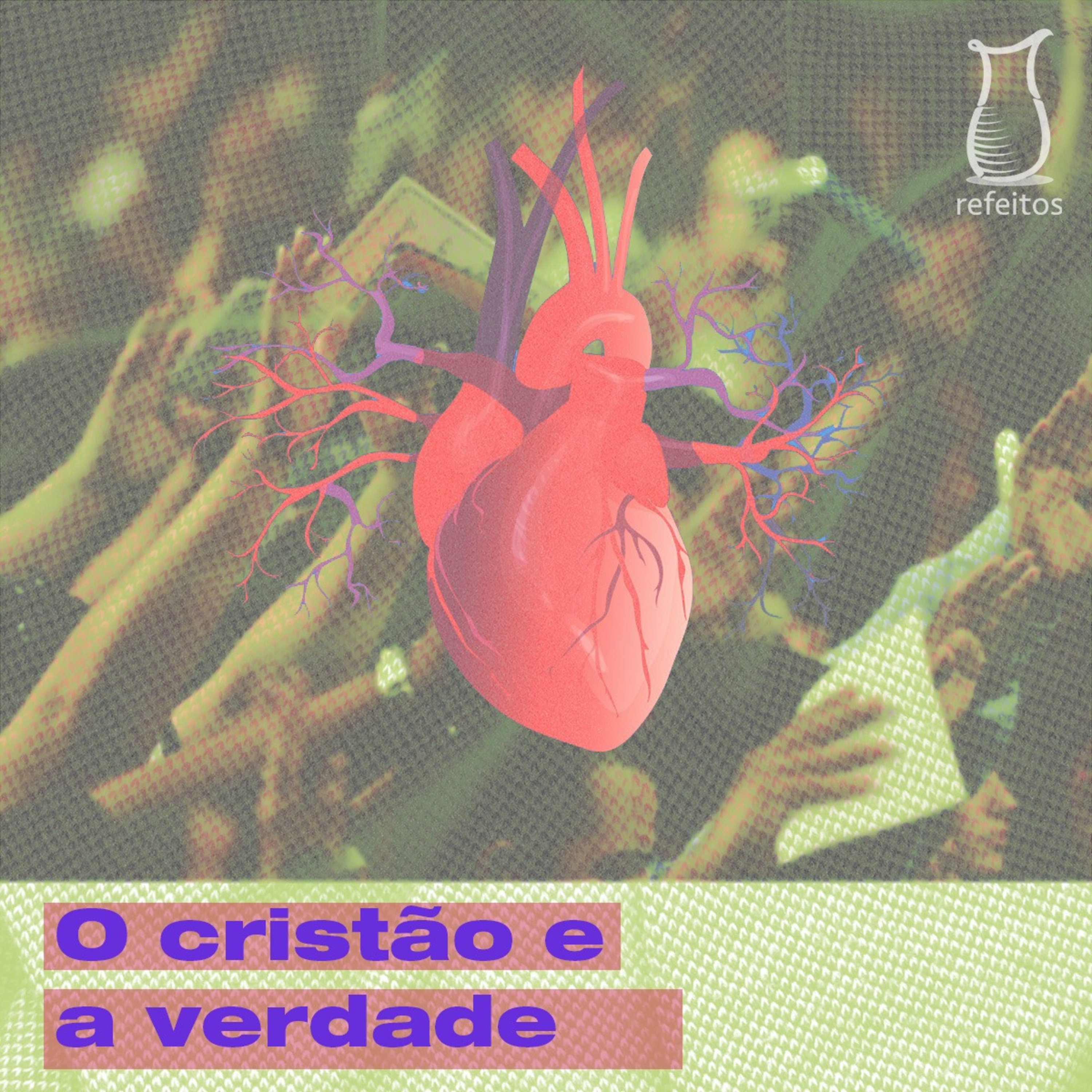 O Cristão e a Verdade: Muito mais que teoria episode artwork