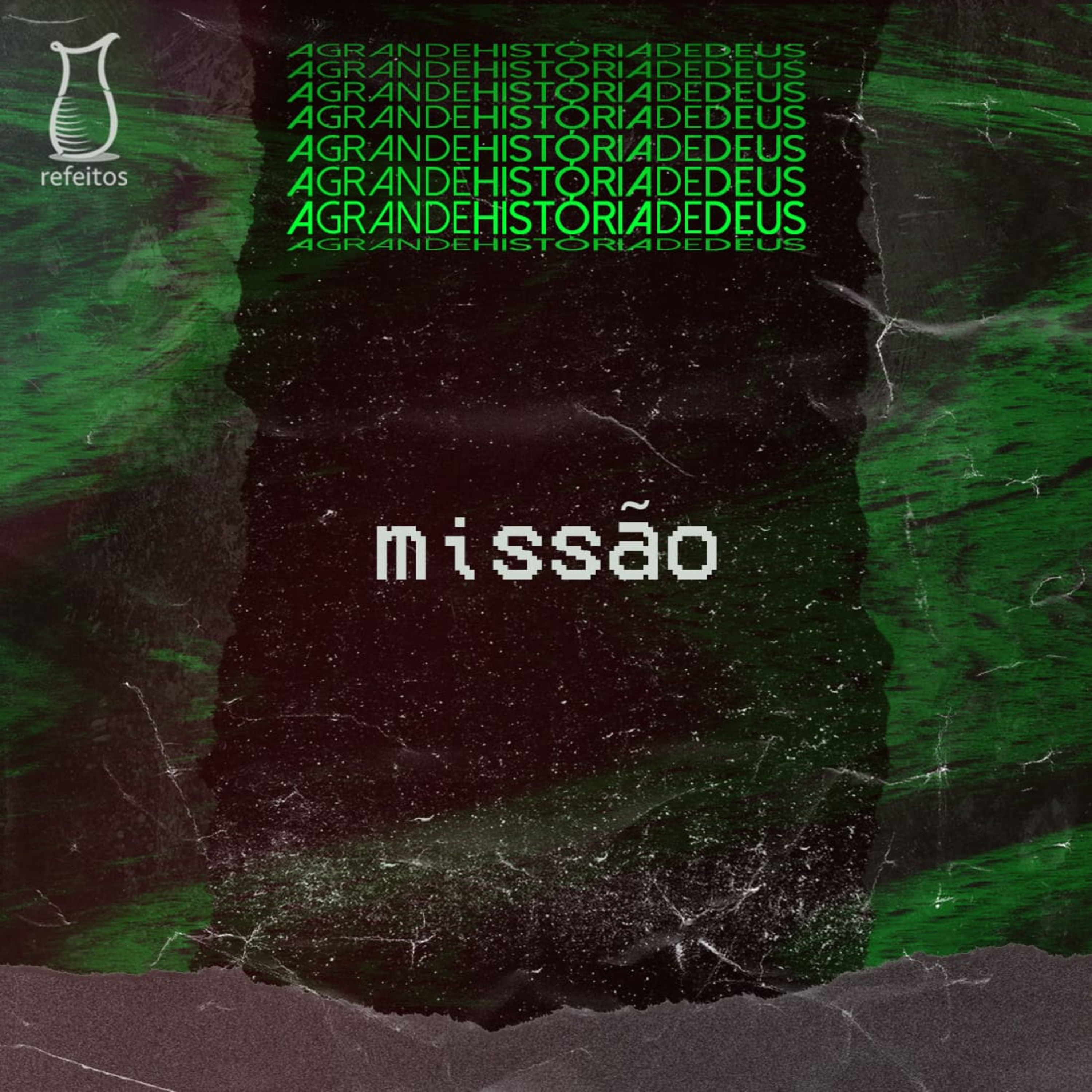 A Grande História de Deus: Missão episode artwork