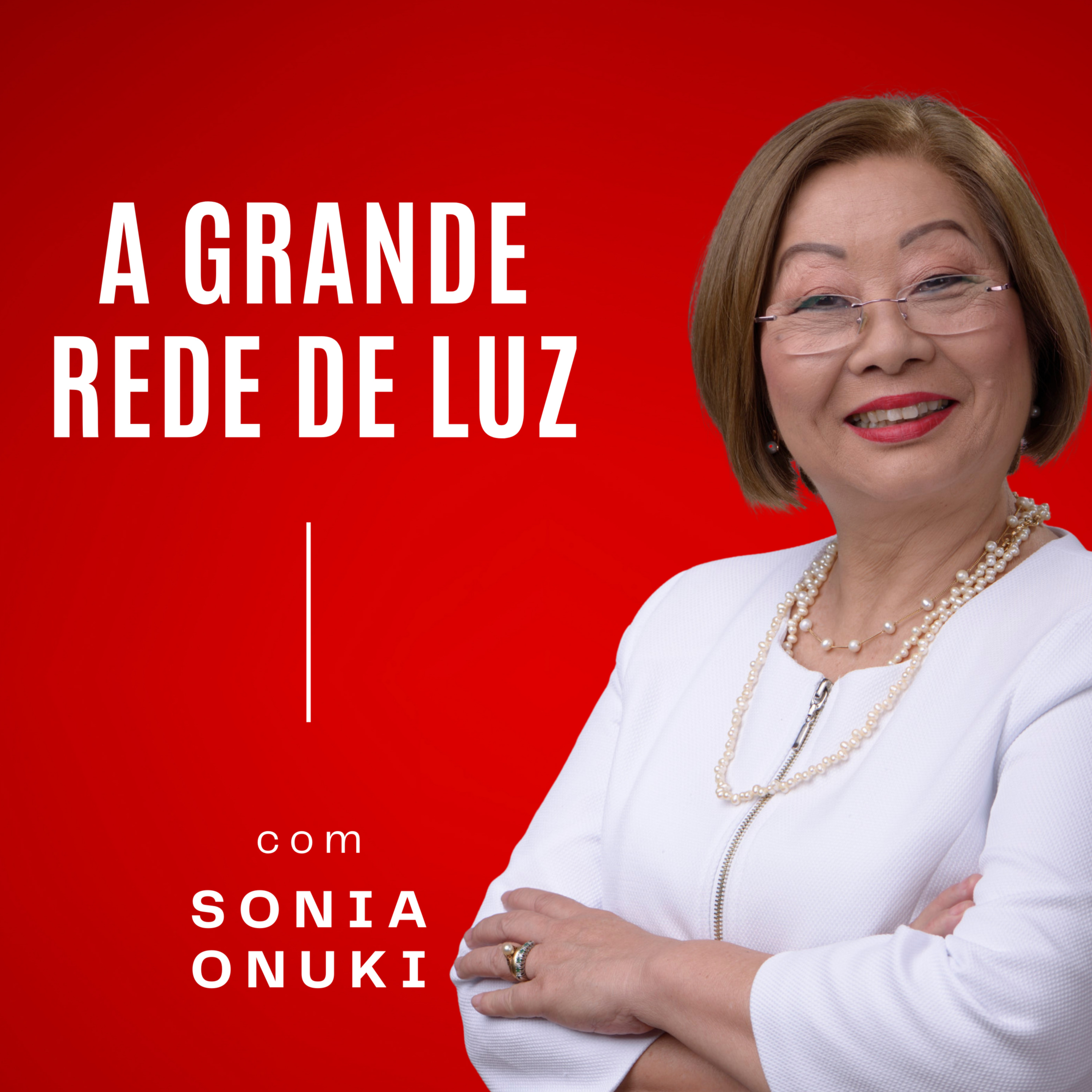 Re Construindo Famílias com Sonia Onuki