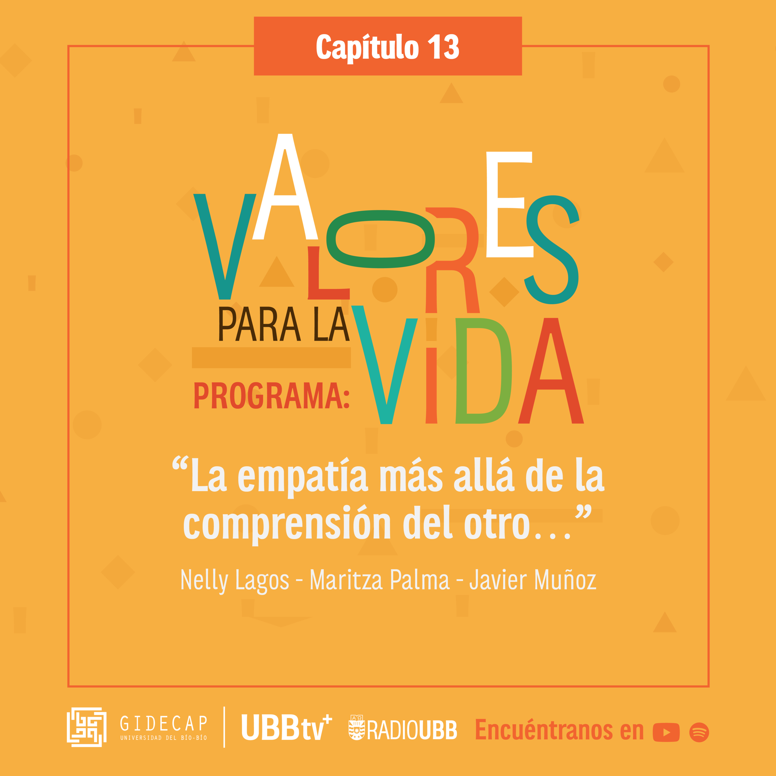 Valores para la vida episode artwork