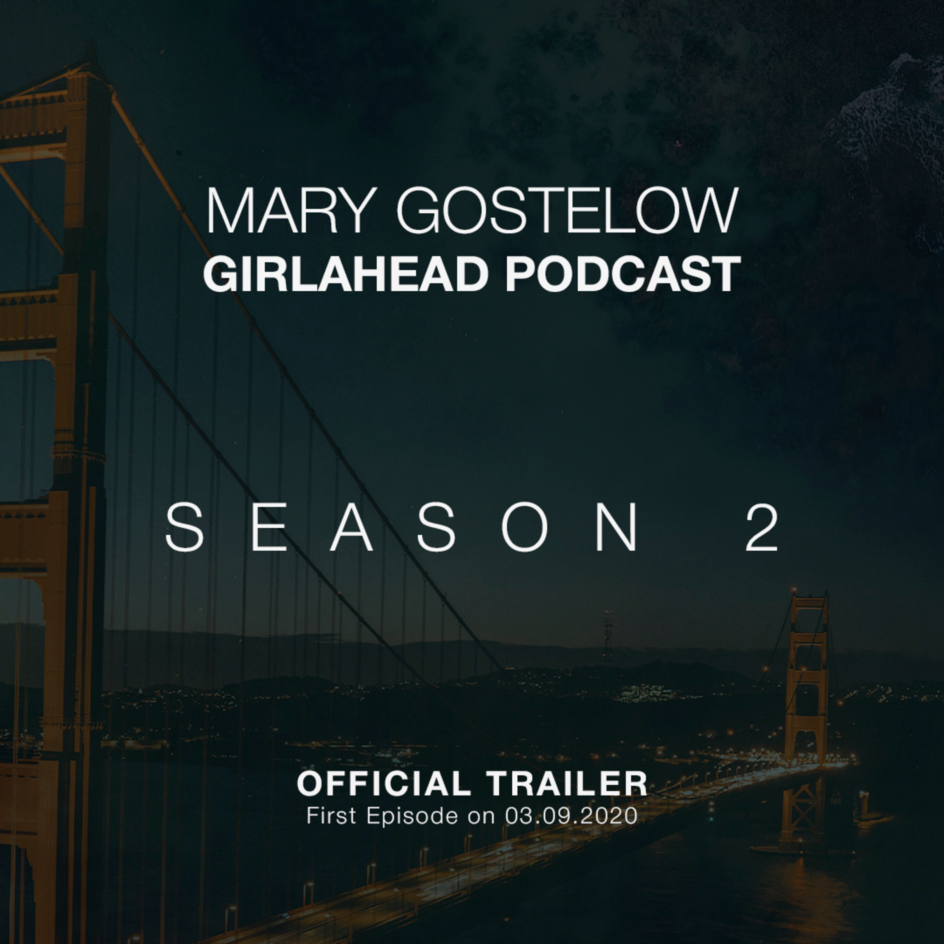Mary Gostelow Girlahead Podcast