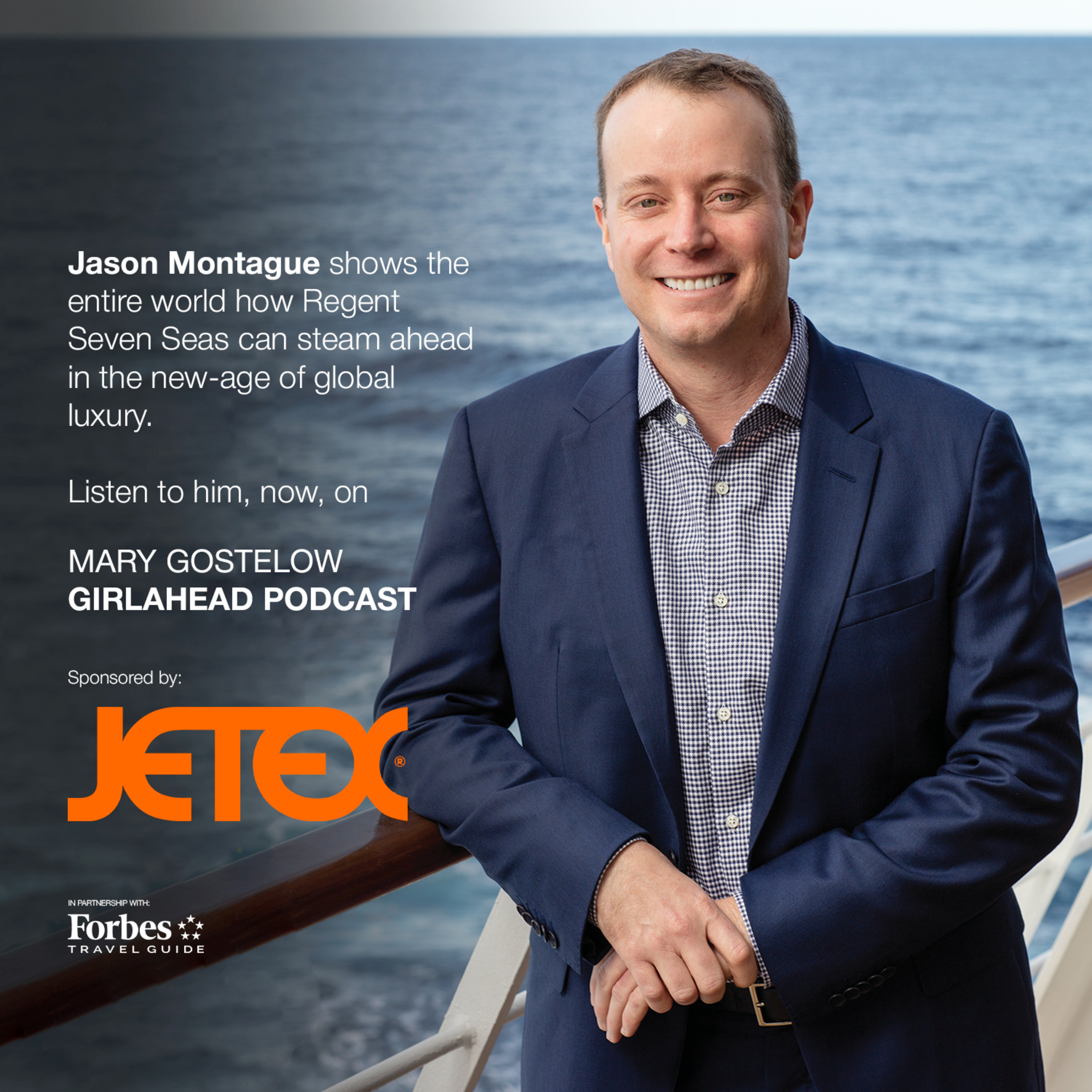 Jason Montague - President and CEO for Regent Seven Seas Cruises episode artwork