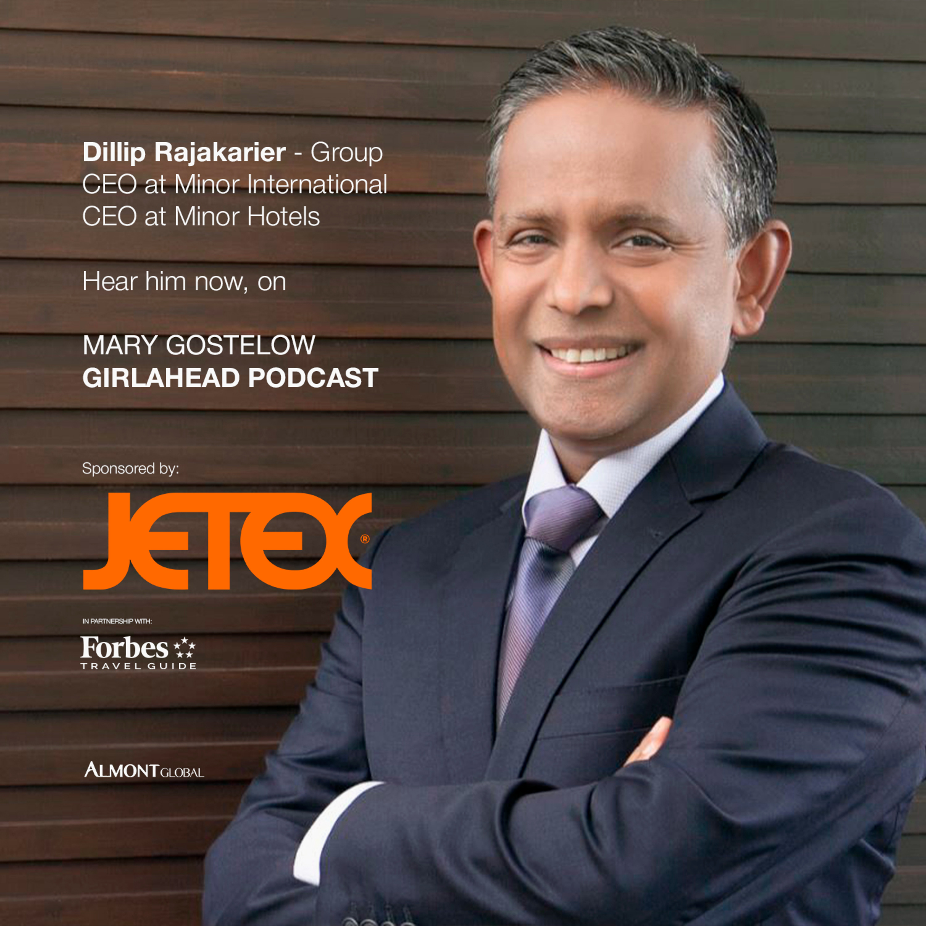 Dillip Rajakarier - Group CEO at Minor International / CEO at Minor Hotels episode artwork