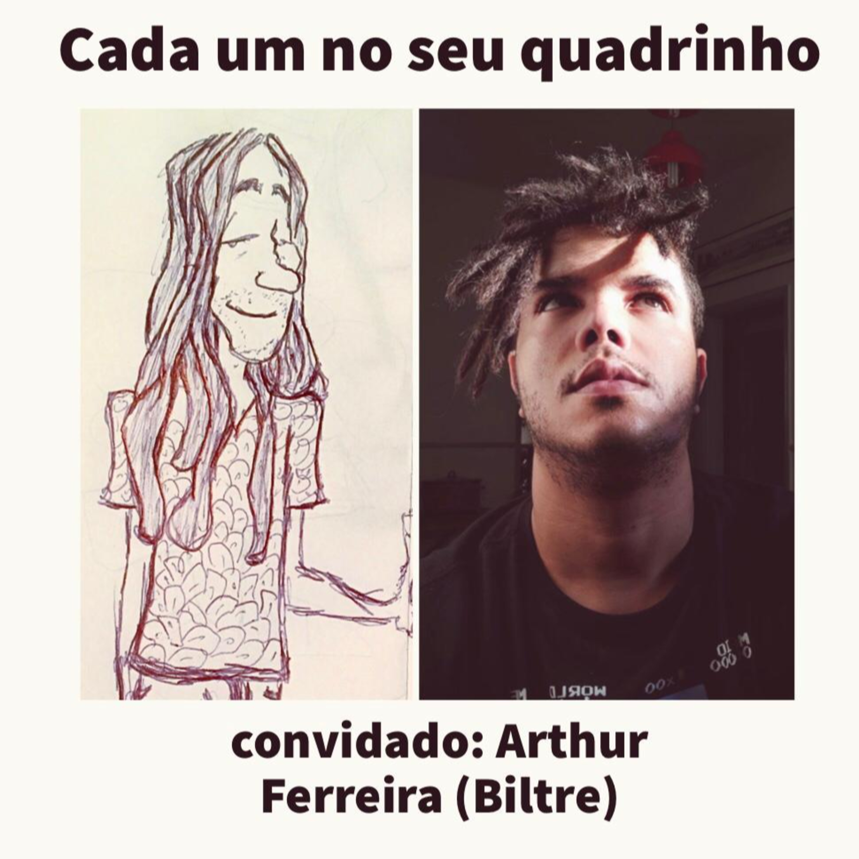 Cada um no seu quadrinho