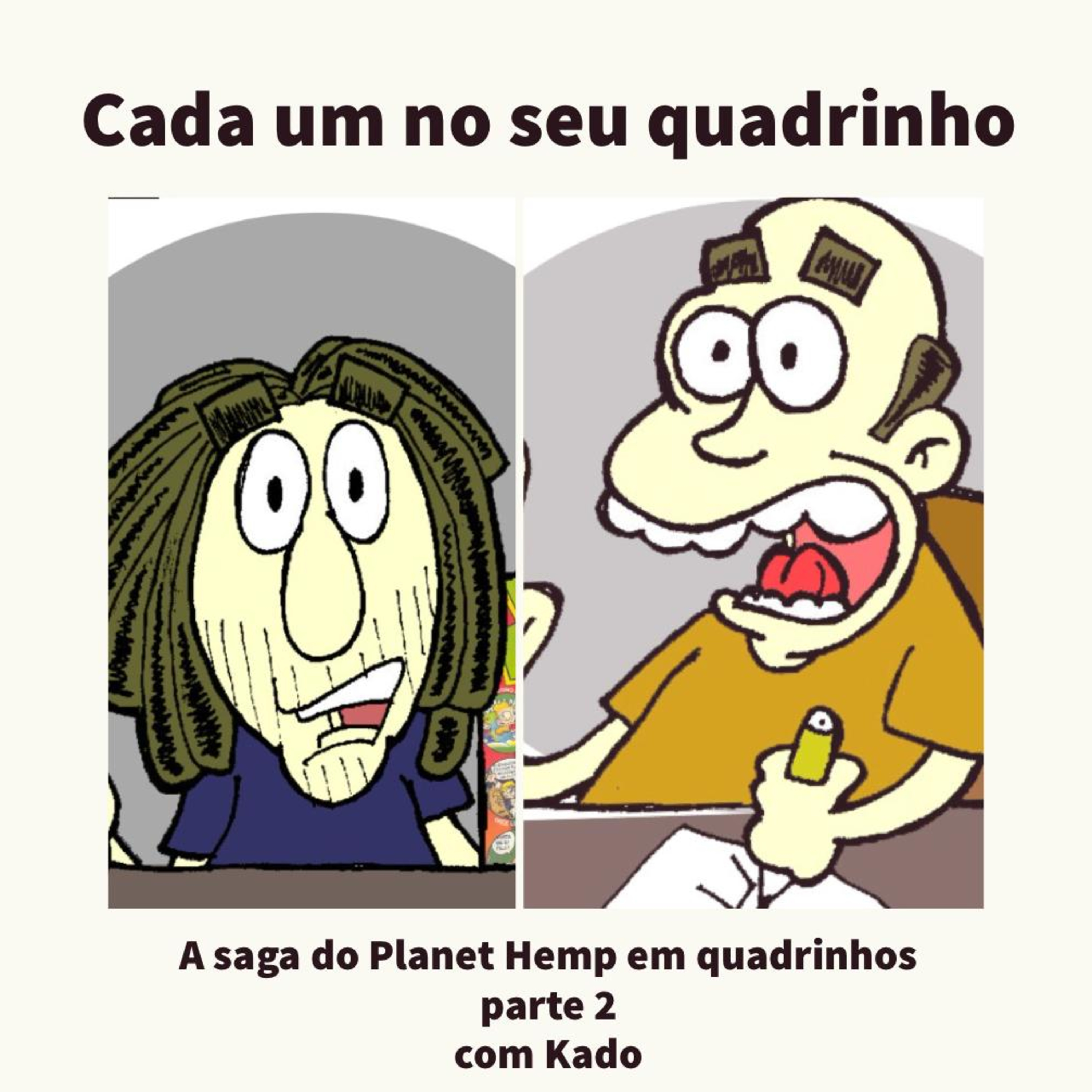 Cada um no seu quadrinho