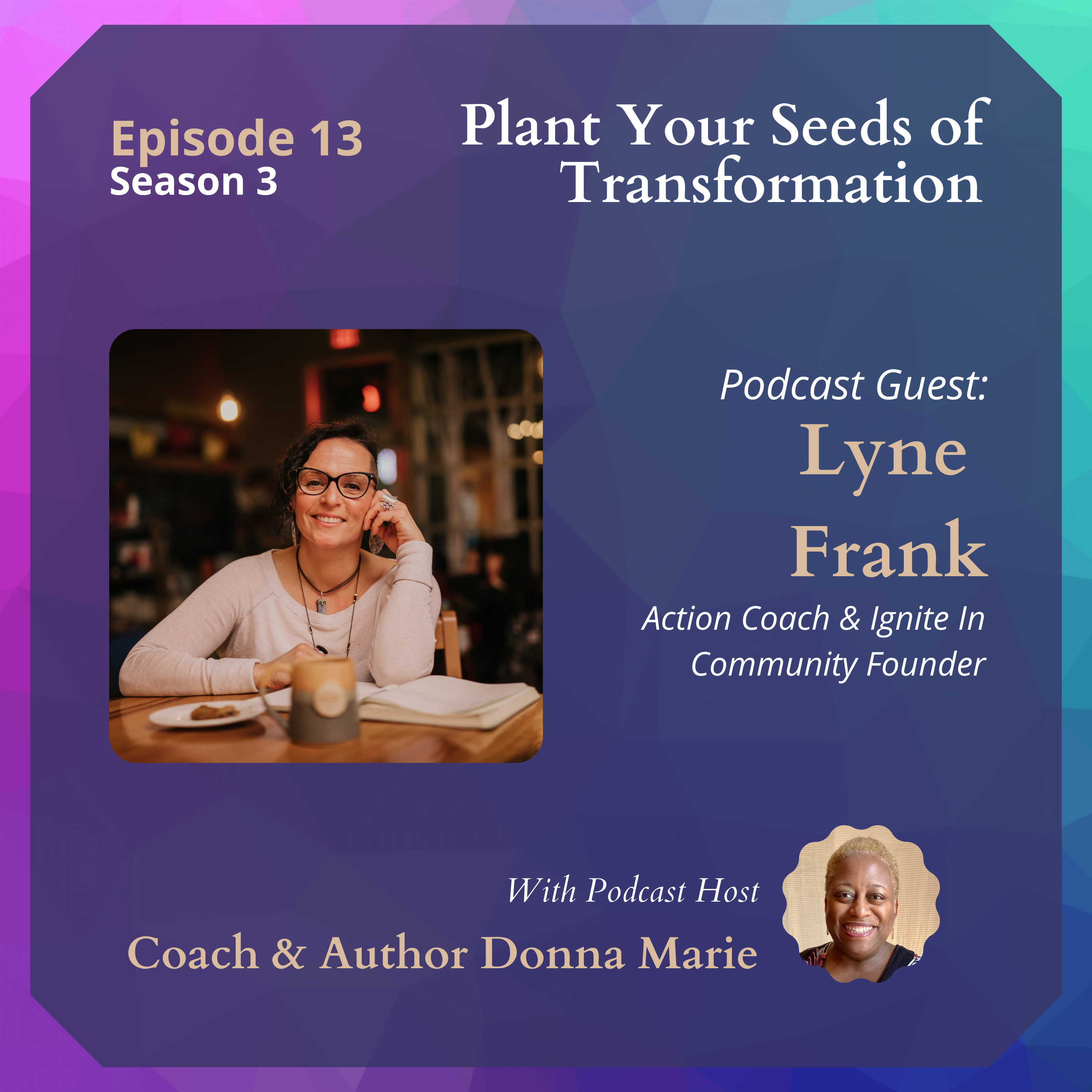 Plant Your Seeds of Transformation Podcast