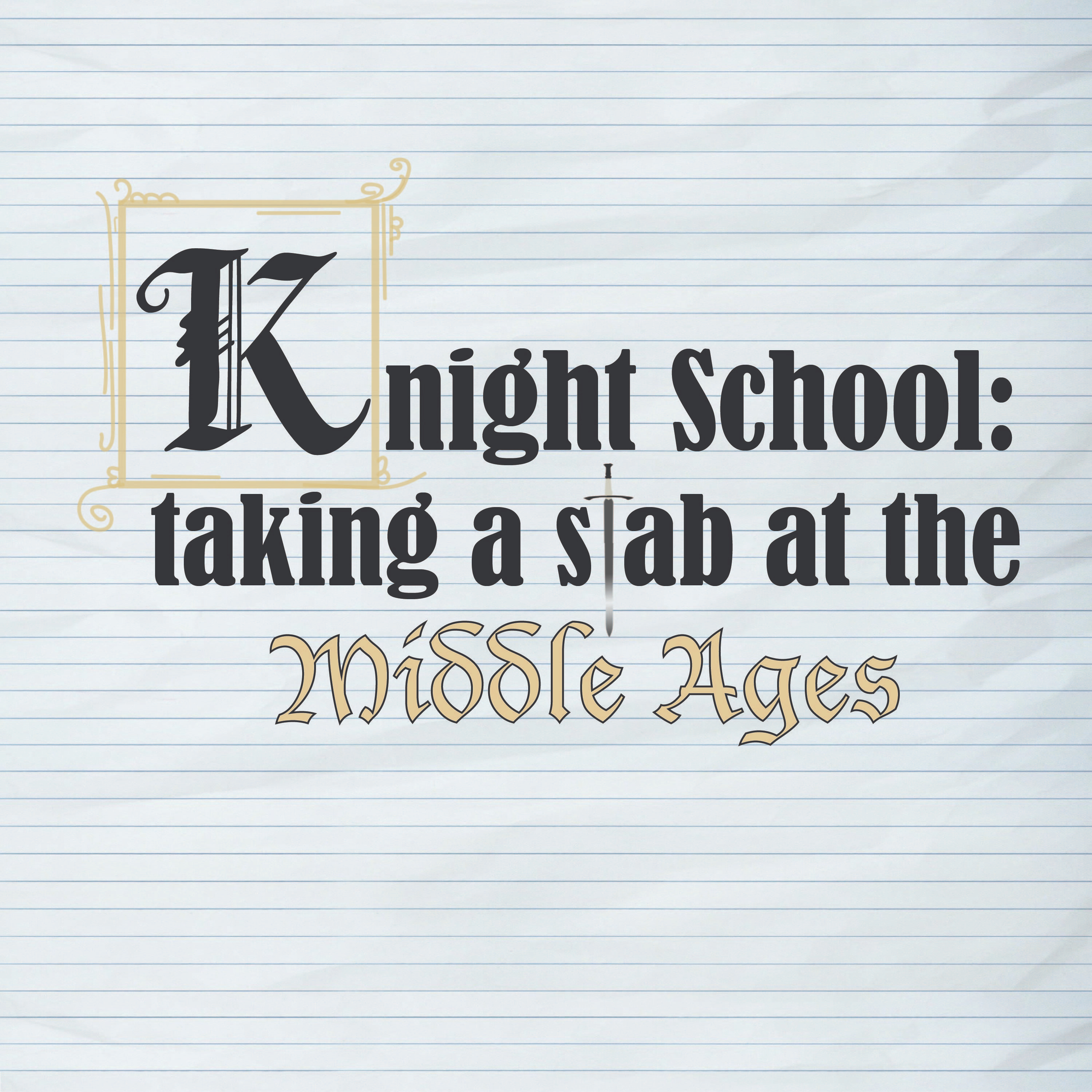 Knight School