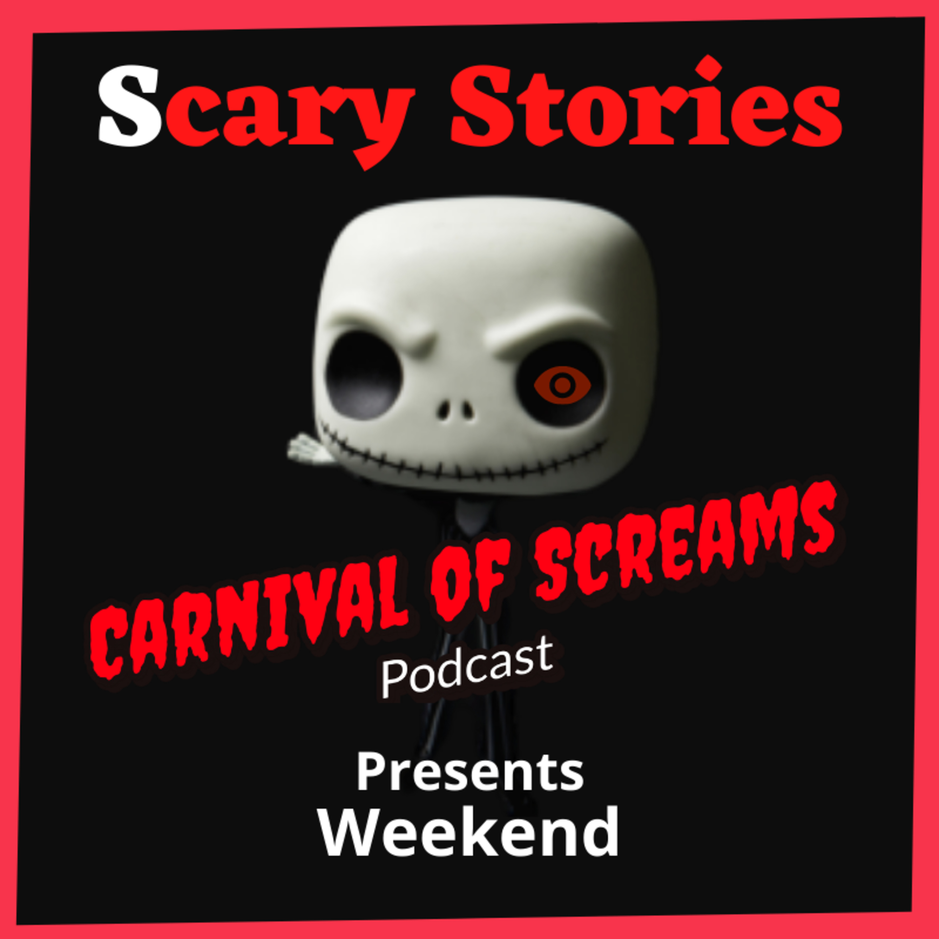 Weekend - Presented by Carnival of Screams Podcast - Old Time Radio