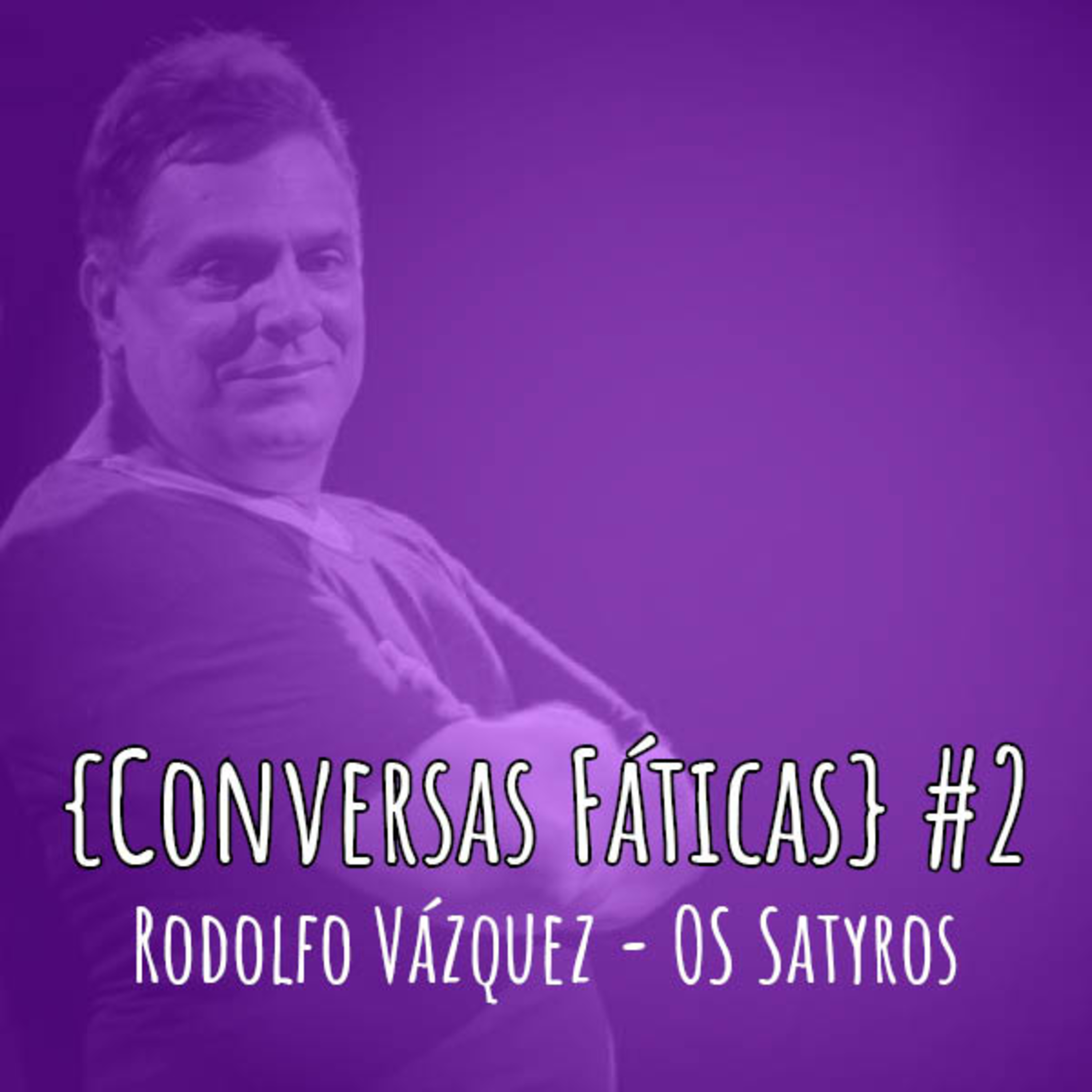 {Conversas Fáticas}