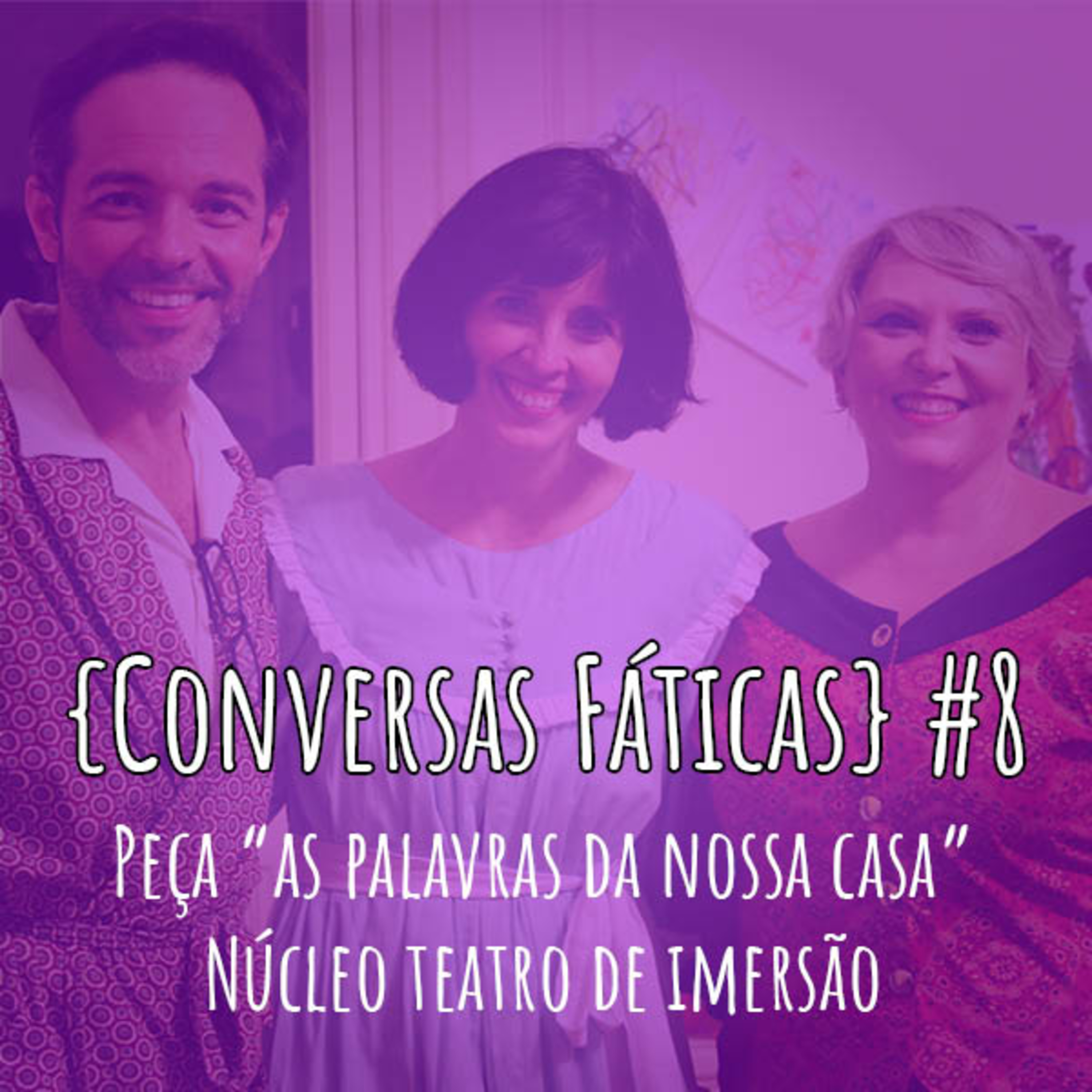 {Conversas Fáticas}