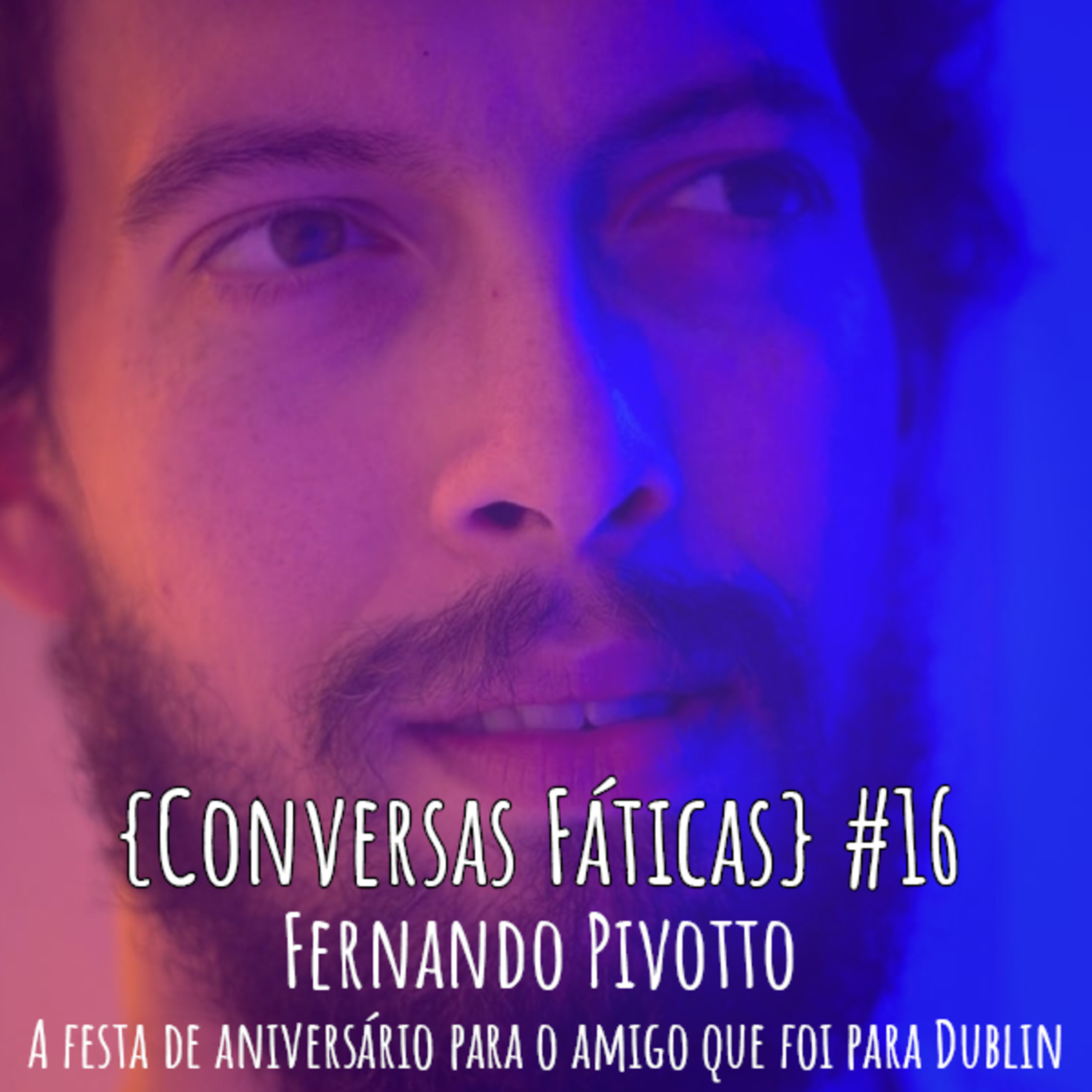 {Conversas Fáticas}