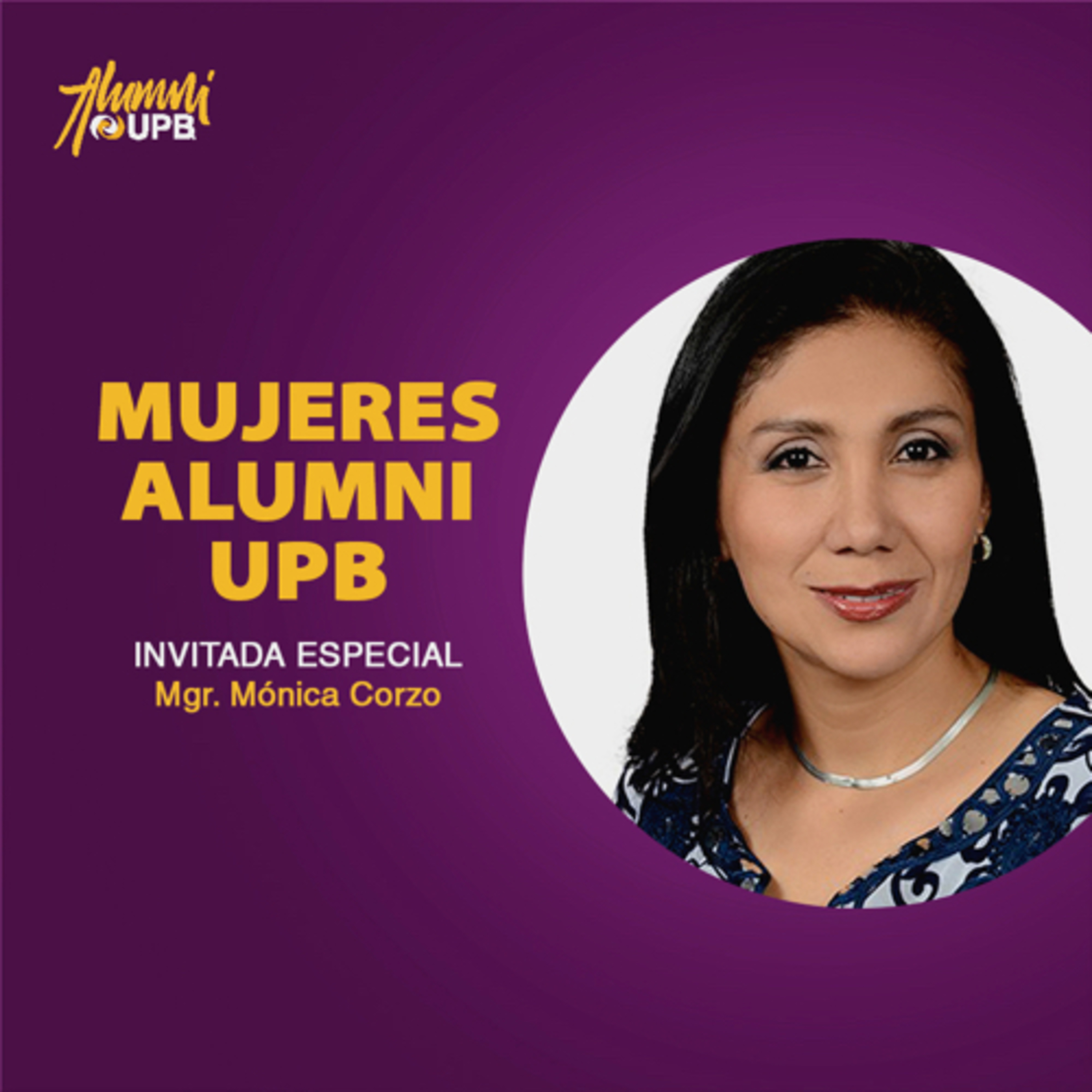 Podcast - Alumni Postgrado UPB