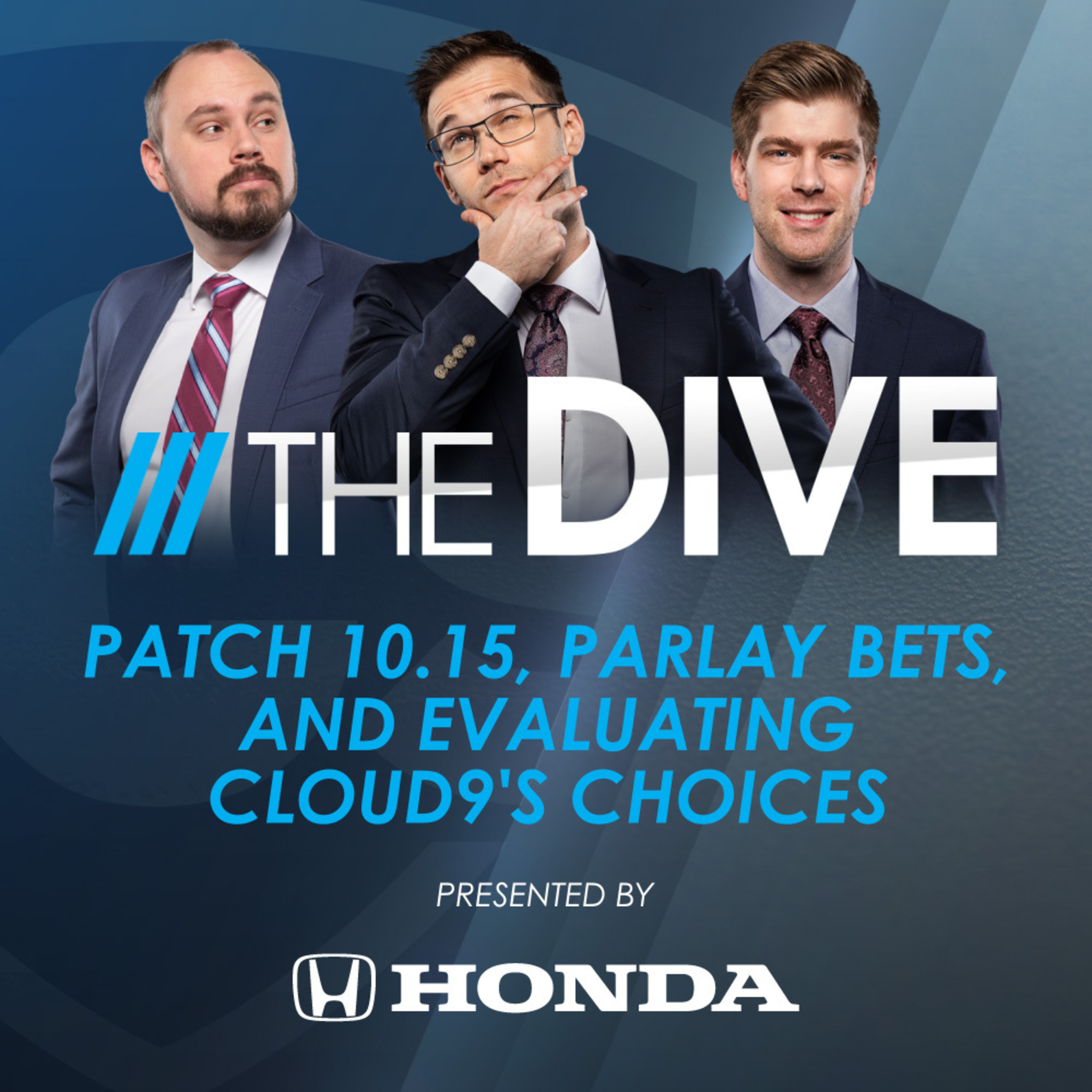 The Dive | Patch 10.15, Parlay Bets, and Evaluating Cloud9's Choices