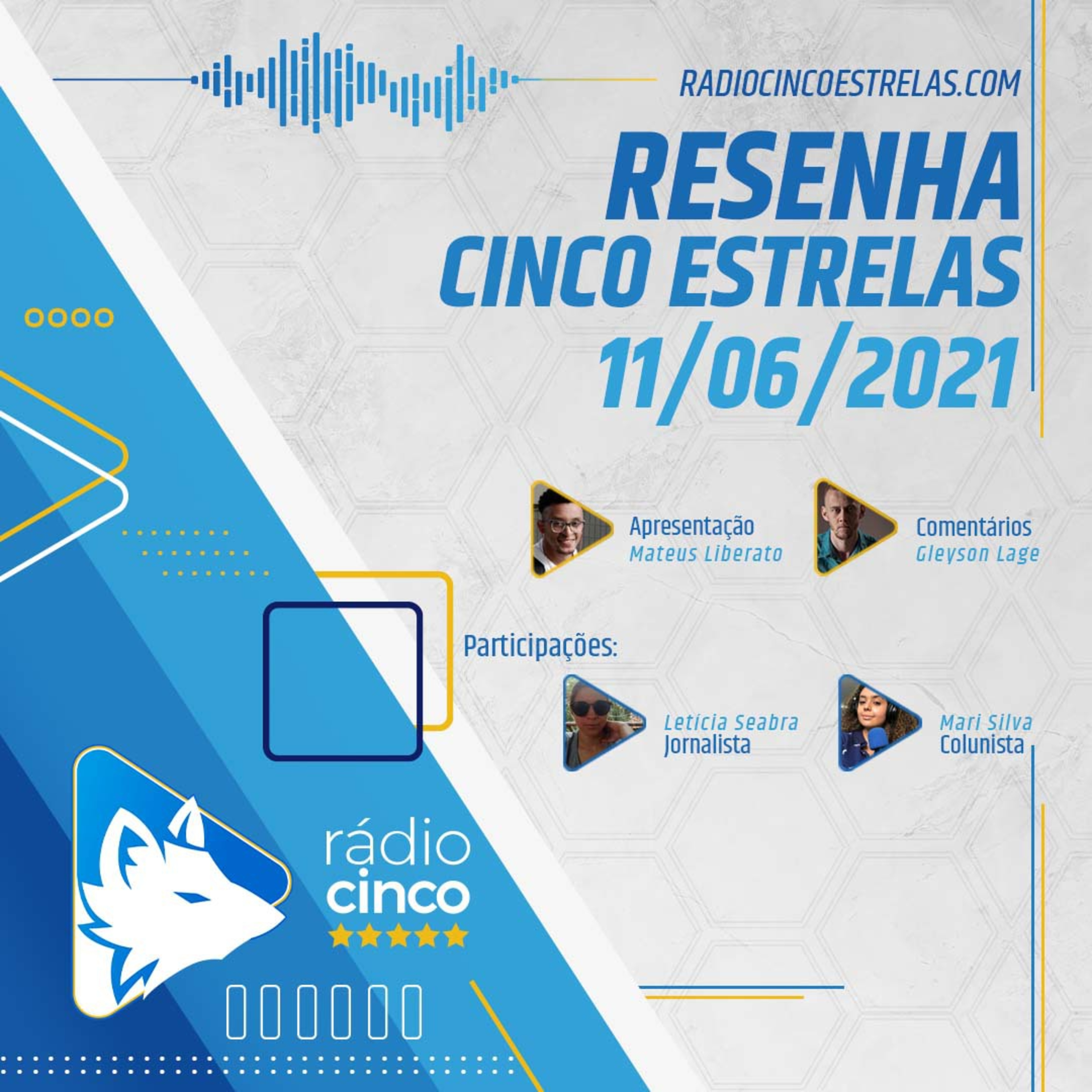 Resenha Cinco Estrelas - 11-06-21 - Cruzeiro