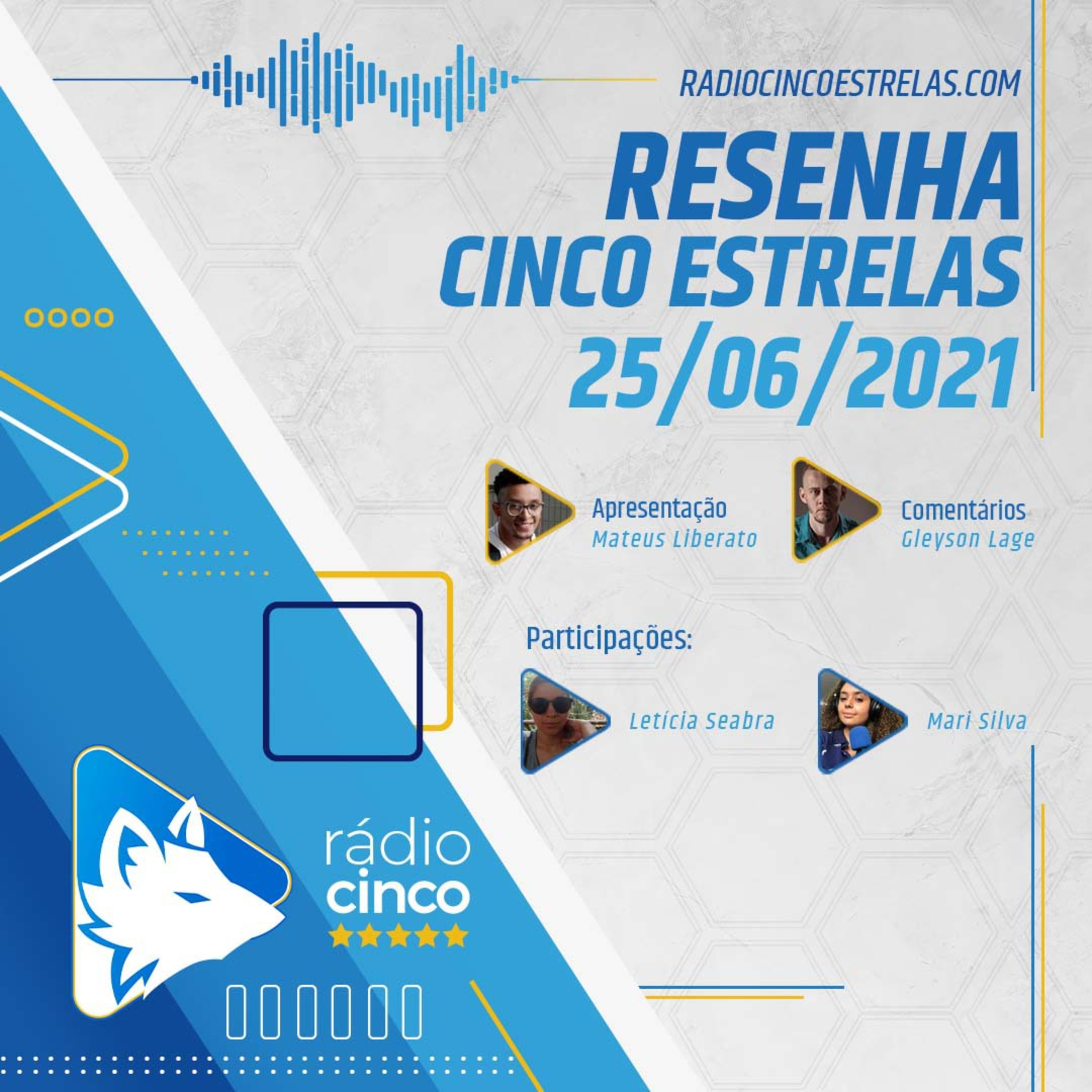 Resenha Cinco Estrelas - 25-06-21 - Cruzeiro