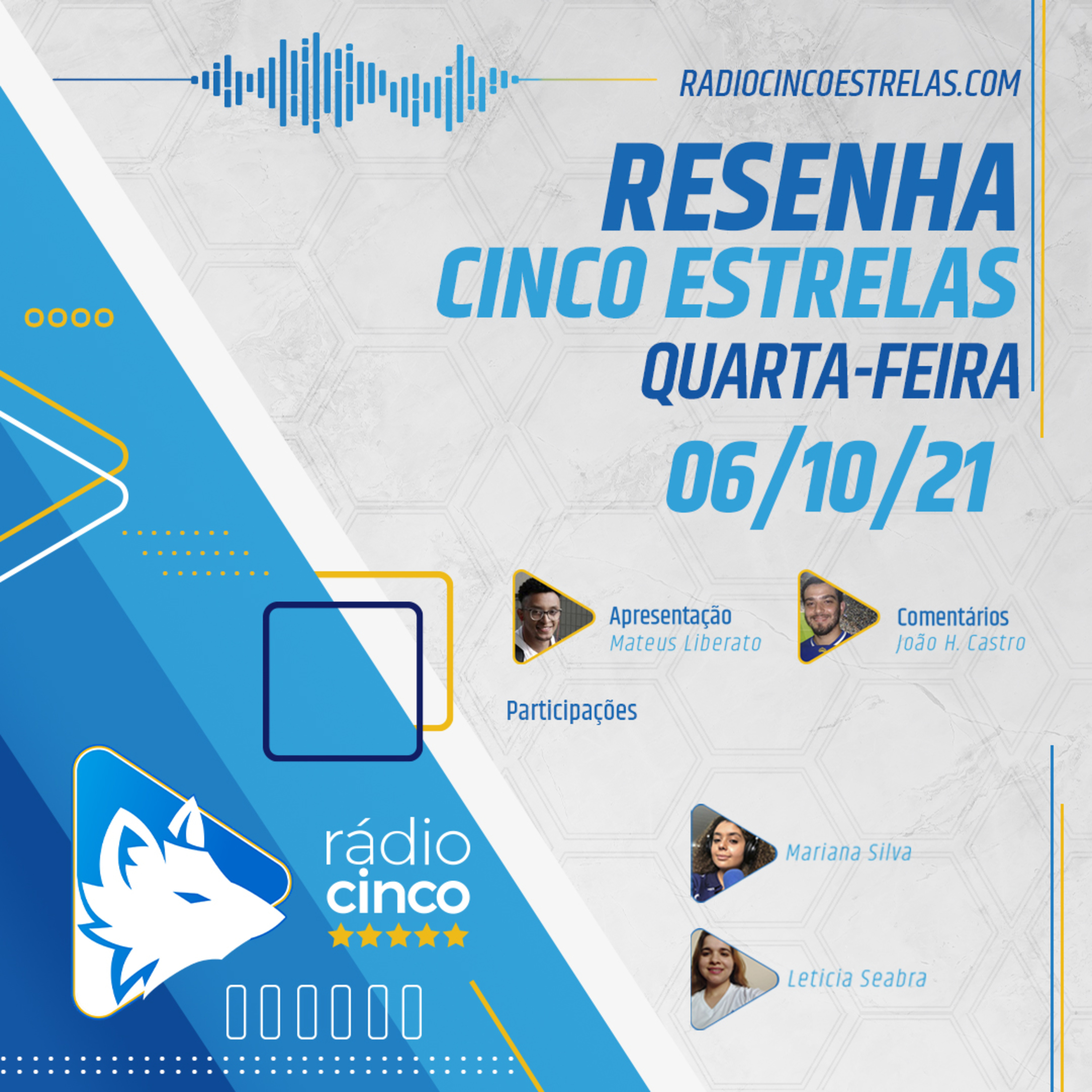 Resenha Cinco Estrelas - 06-10-21 - Cruzeiro