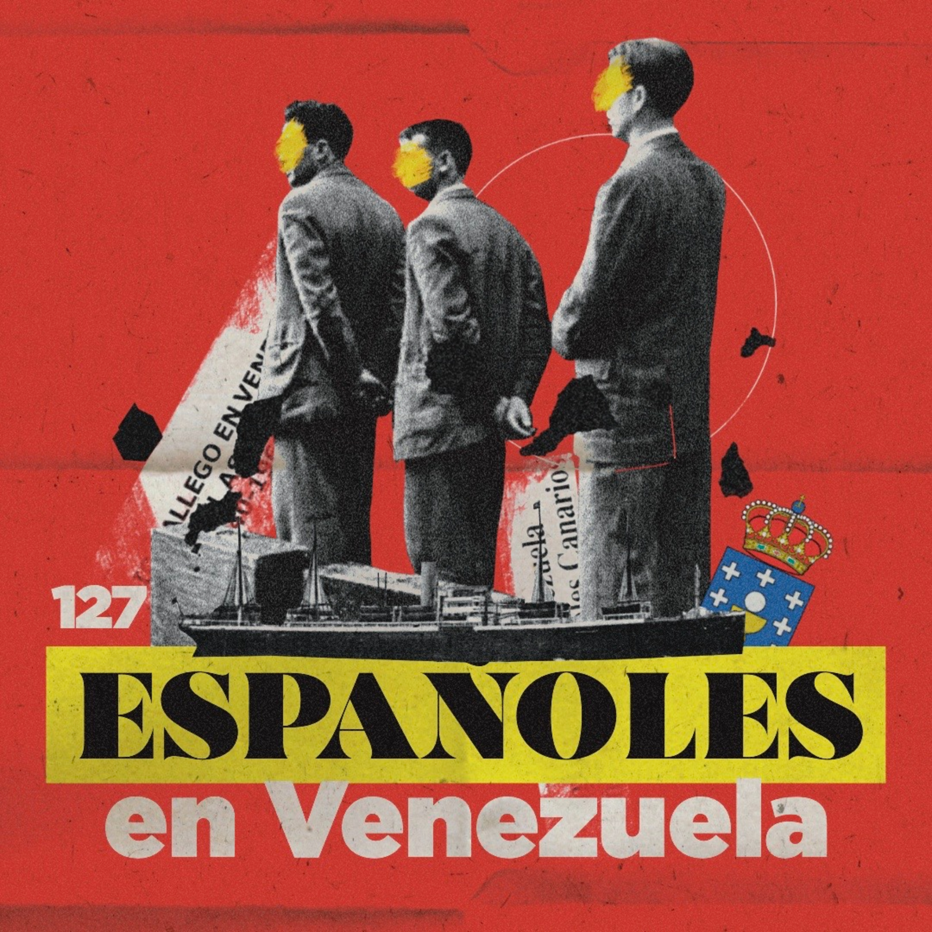 Cómo influyó España en Venezuela | 127 episode artwork