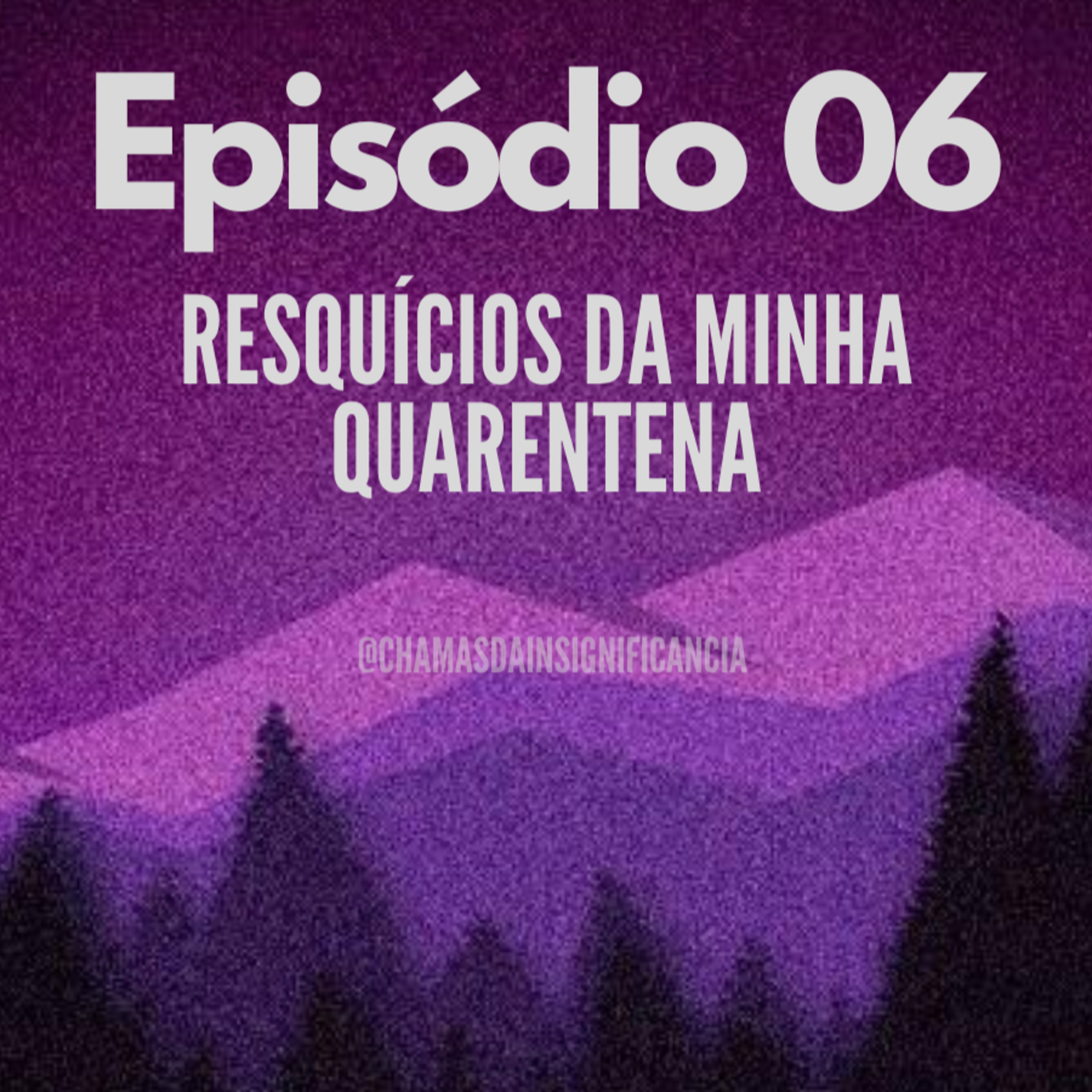 Chamas da insignificância