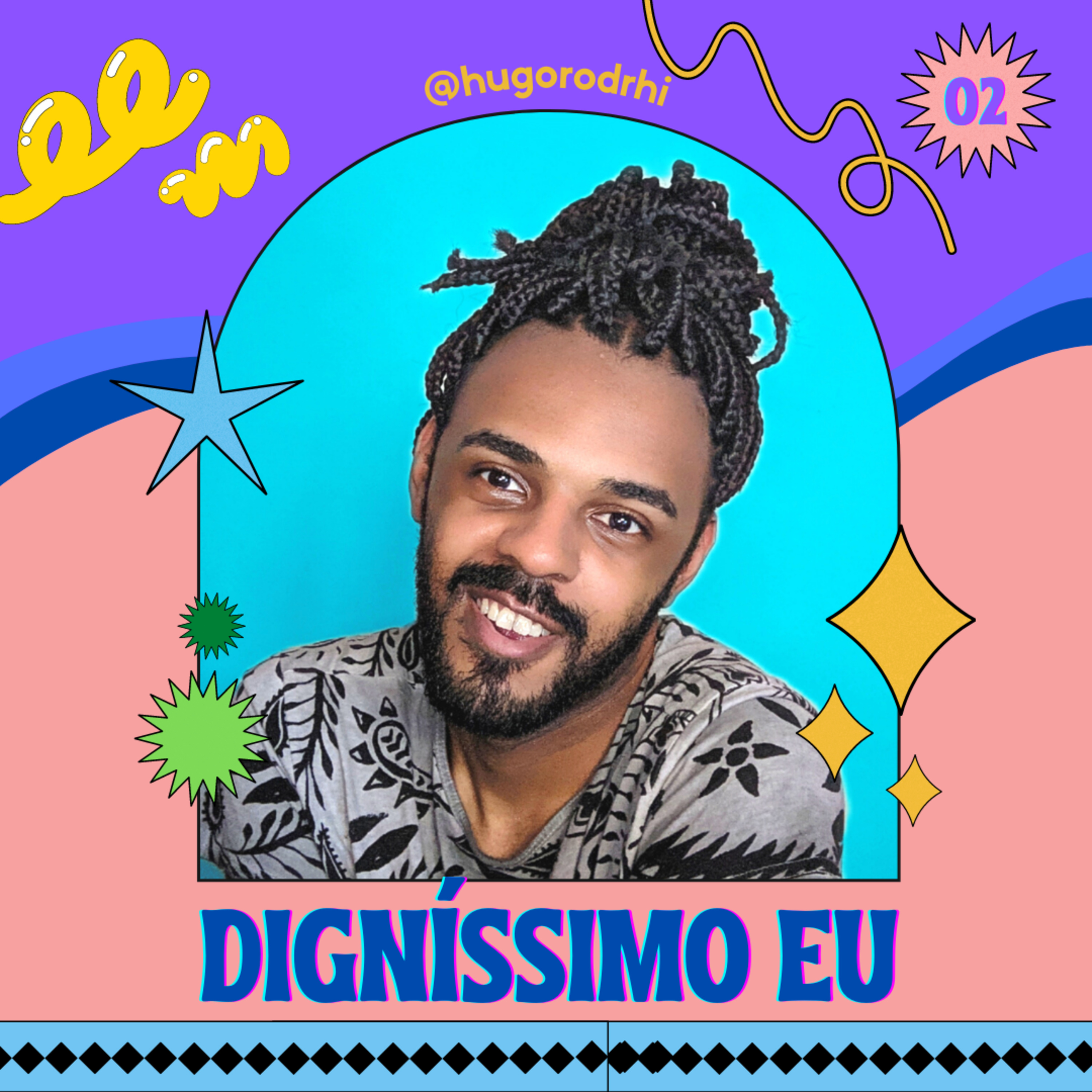 Digníssimo Eu