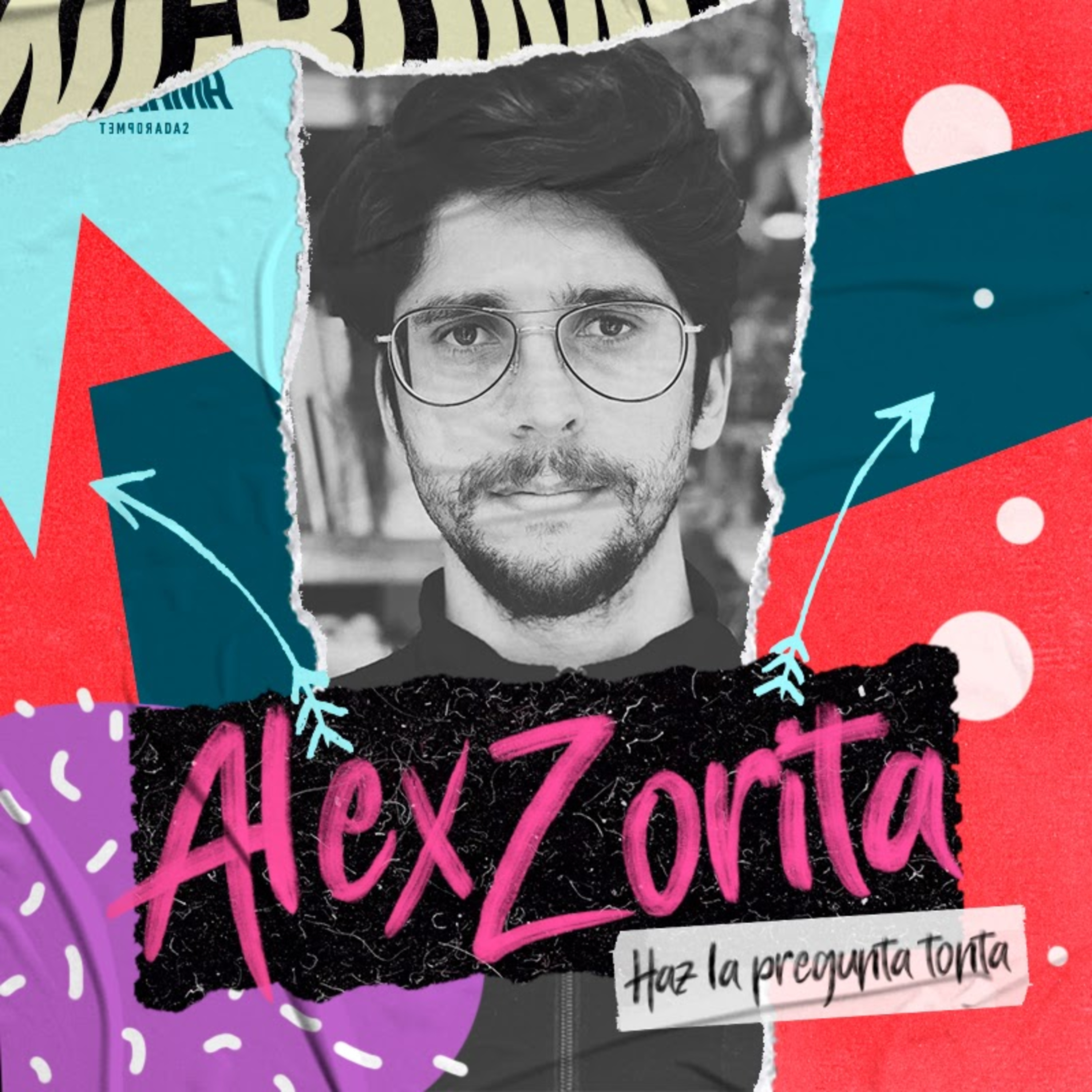Haz la pregunta tonta ft. Alex Zorita