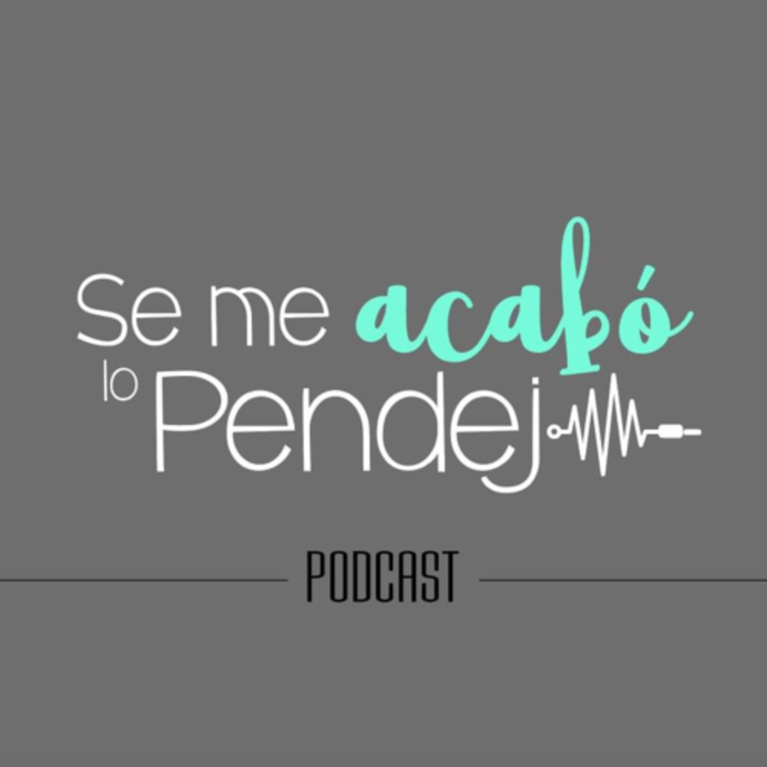 Se me acabó lo pendejx