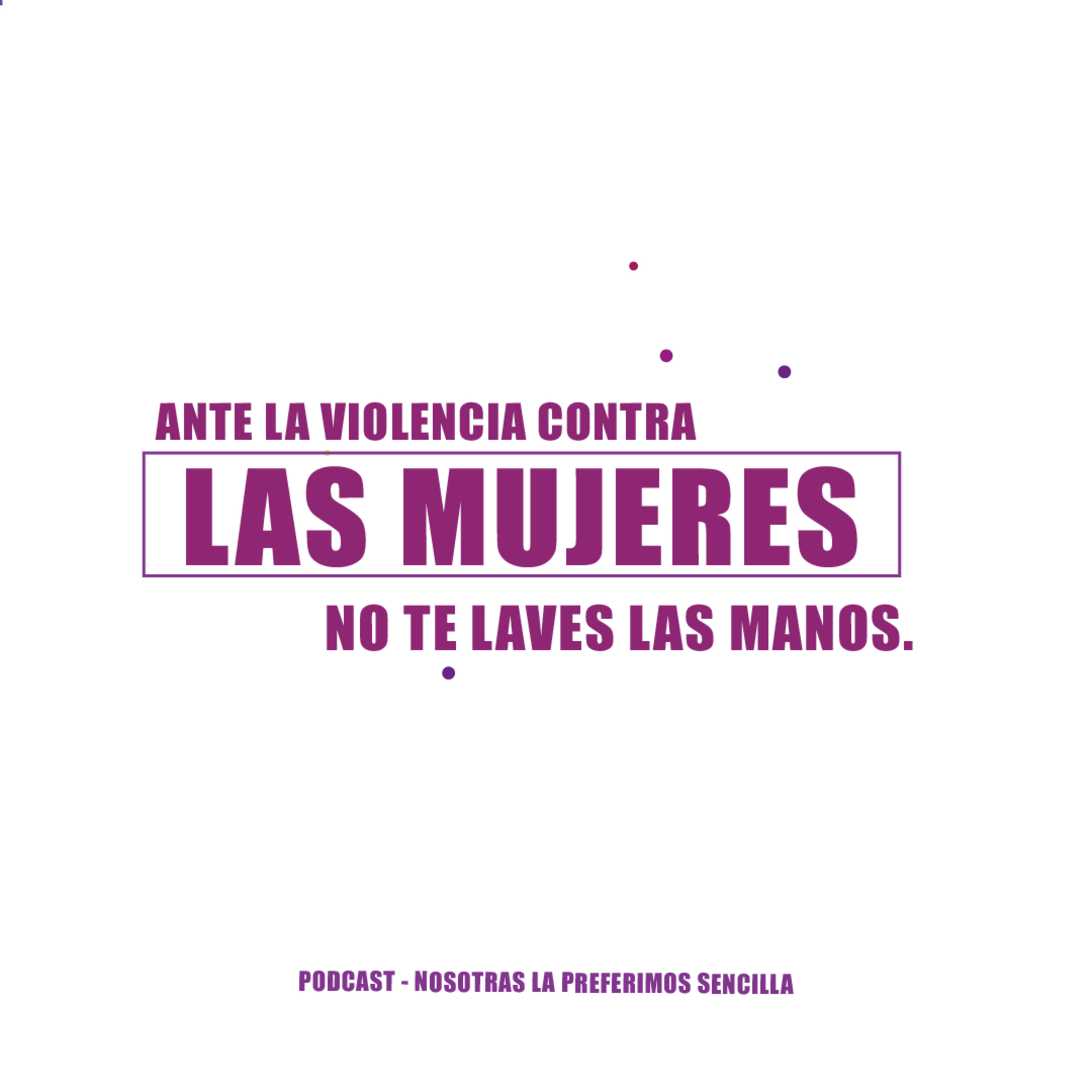 Nosotras la preferimos sencilla
