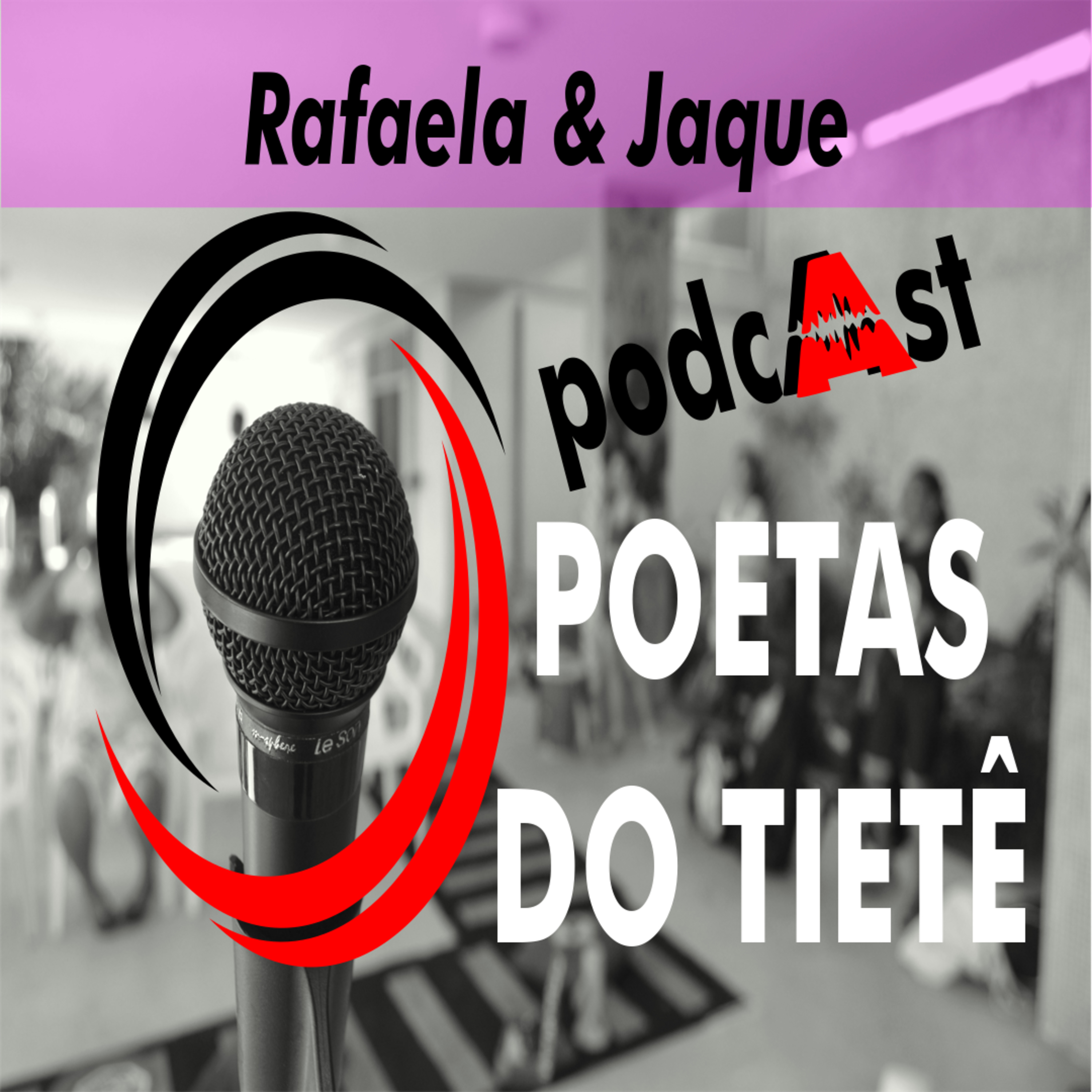 Podcast Poetas do Tietê