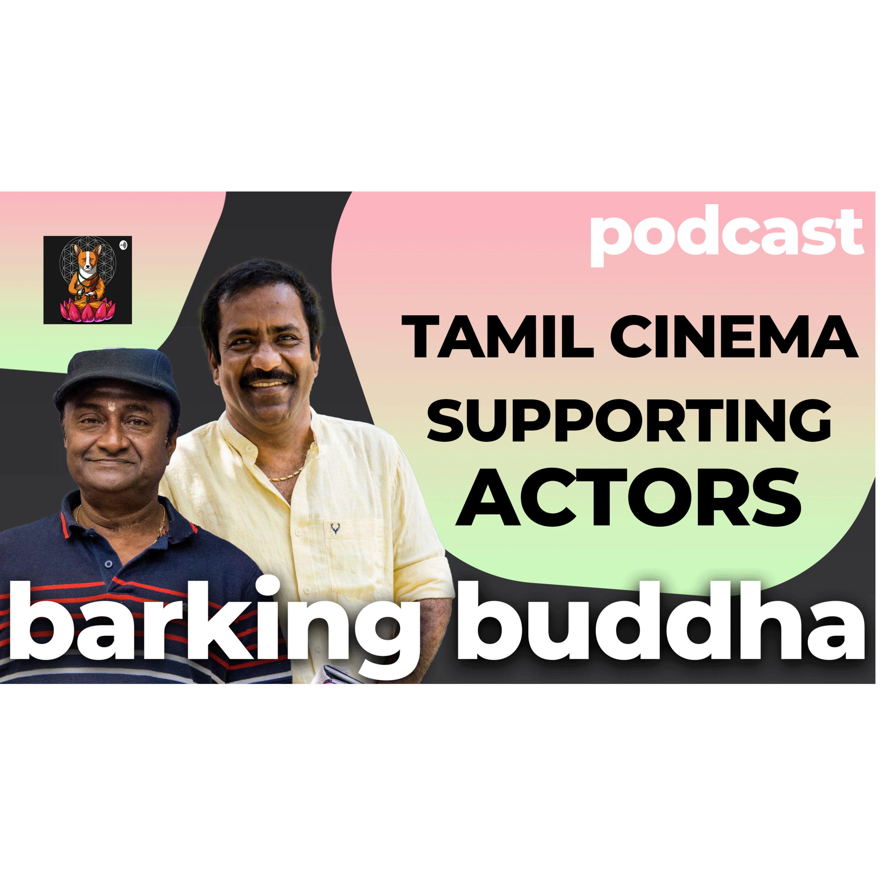 Tamil podcast on Supporting actors (comedy) who stole the show