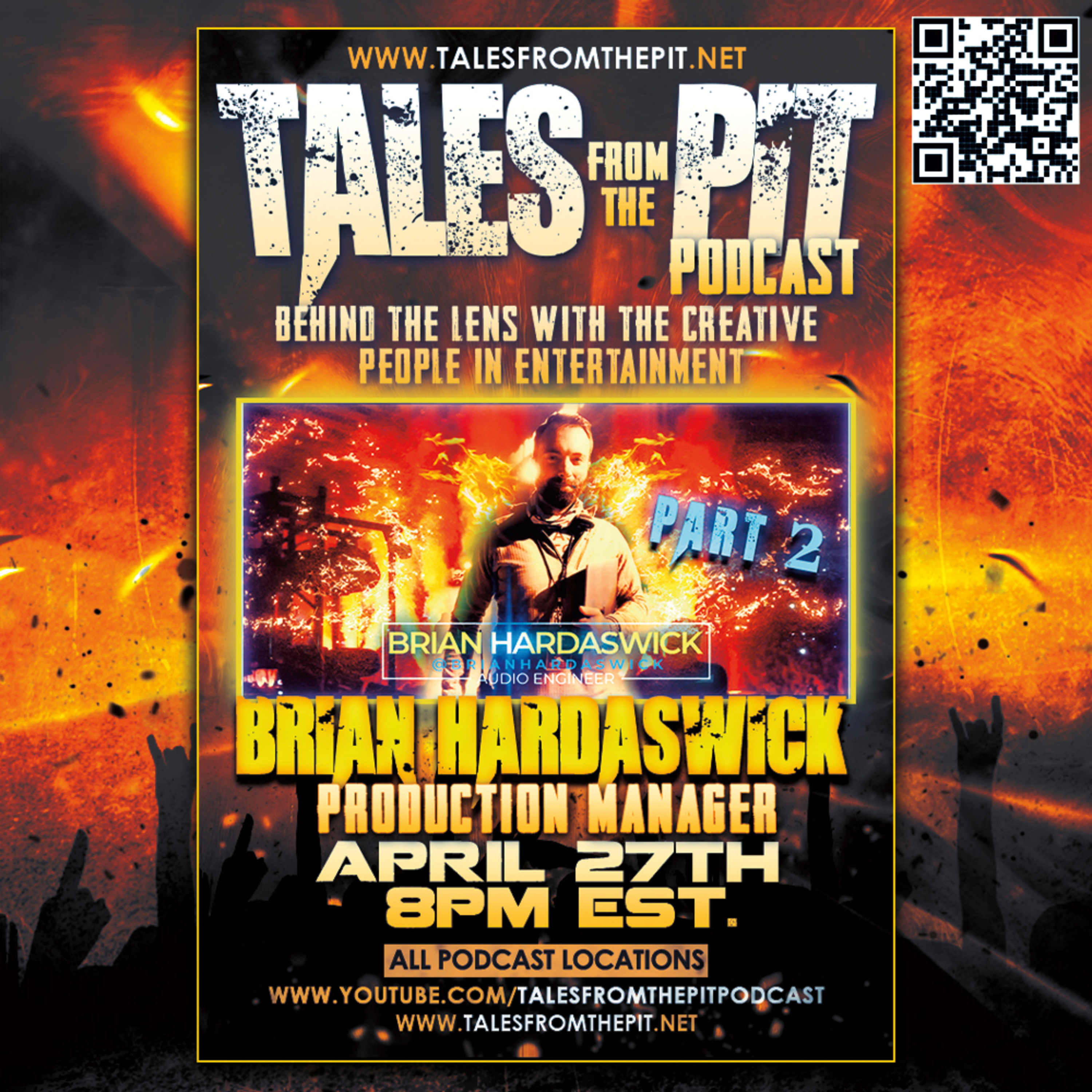 Brian Hardaswick Production Manager | Tales From The Pit: EP 58 Brian Hardaswick Part 2 episode artwork