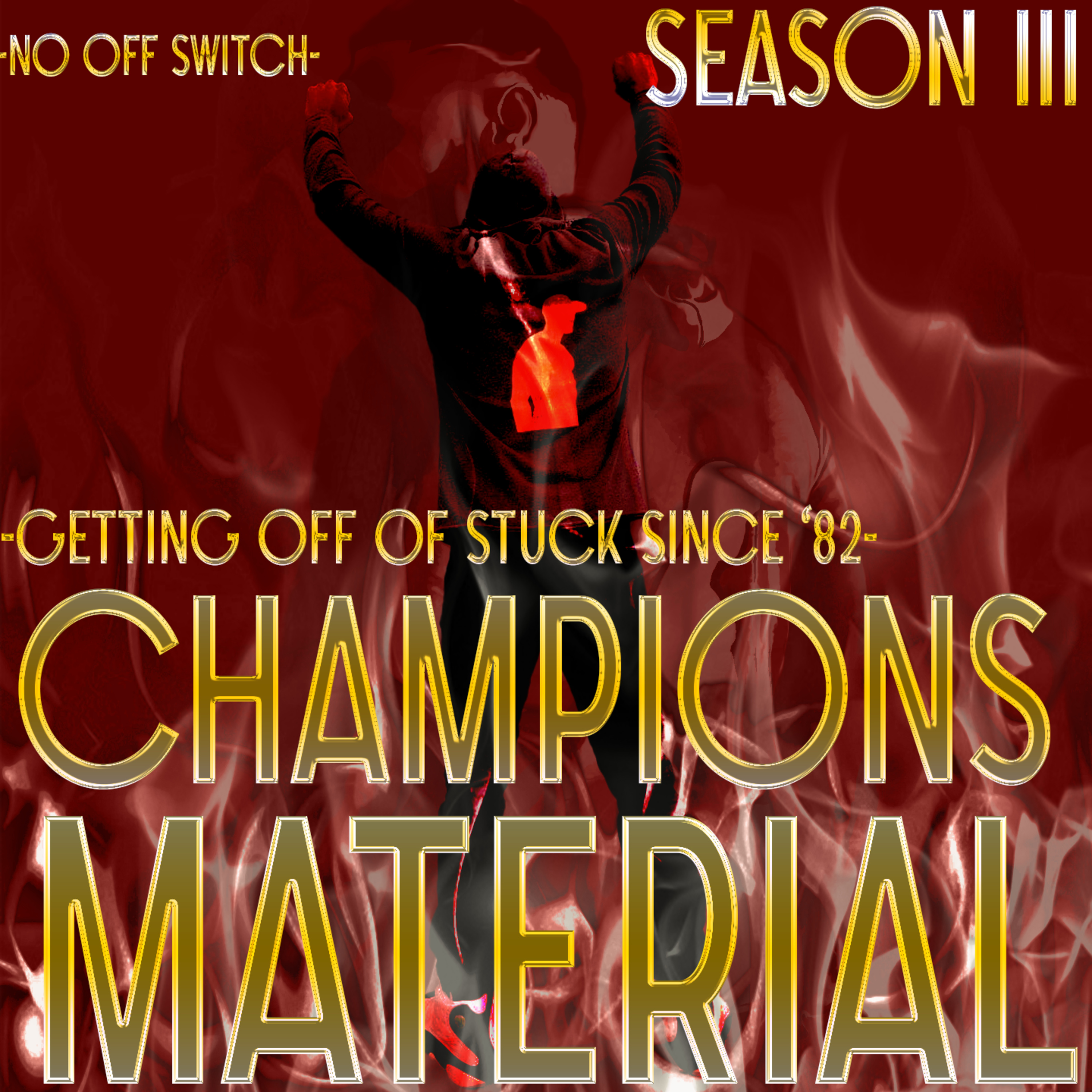 Champions Material