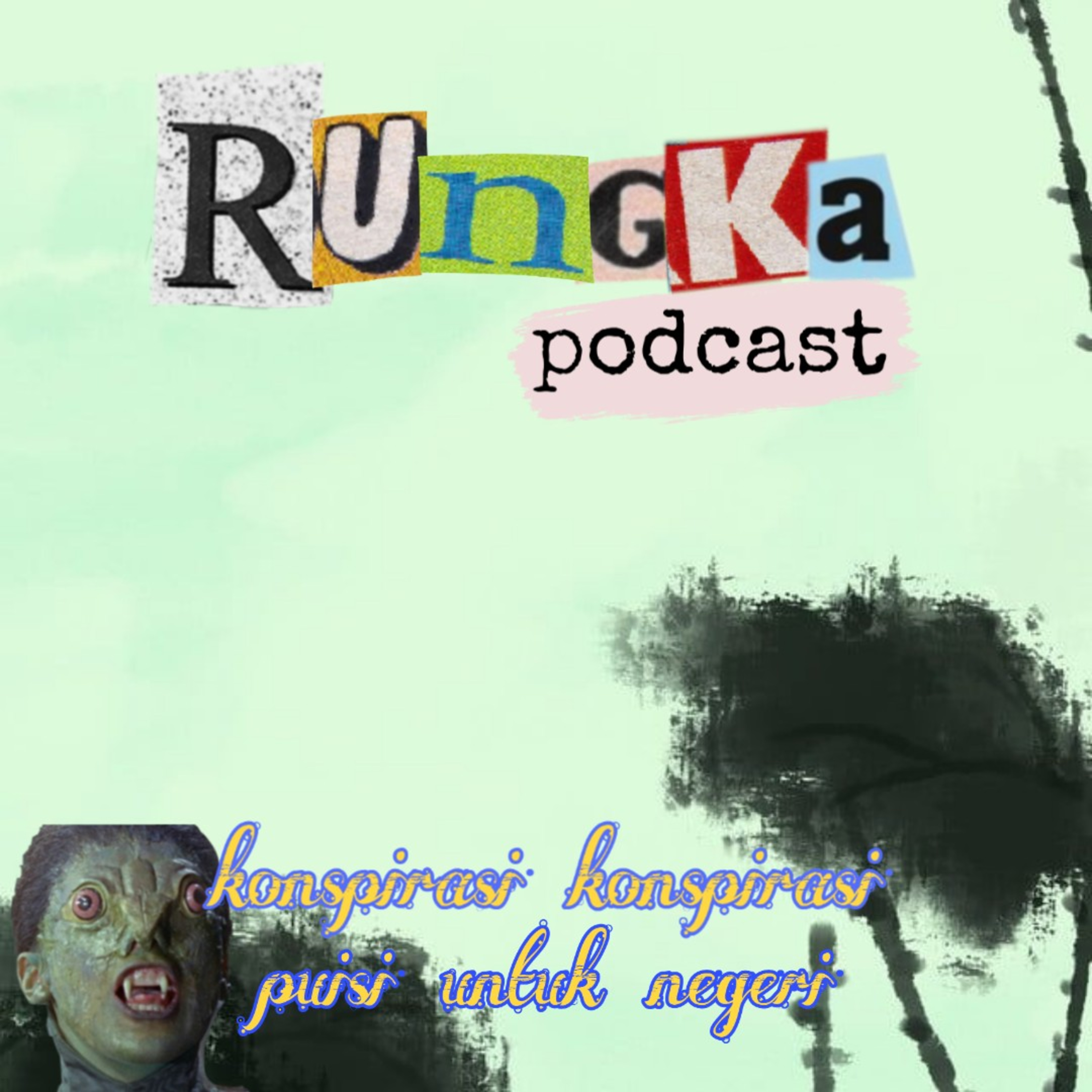 Rungka Podcast