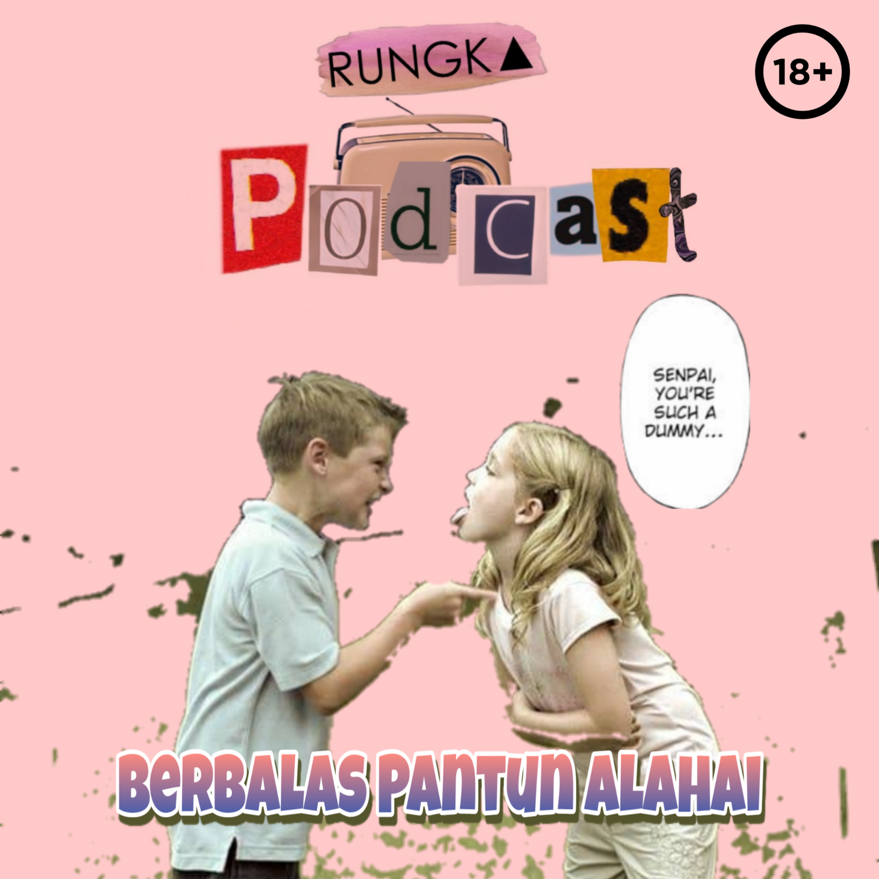 Rungka Podcast
