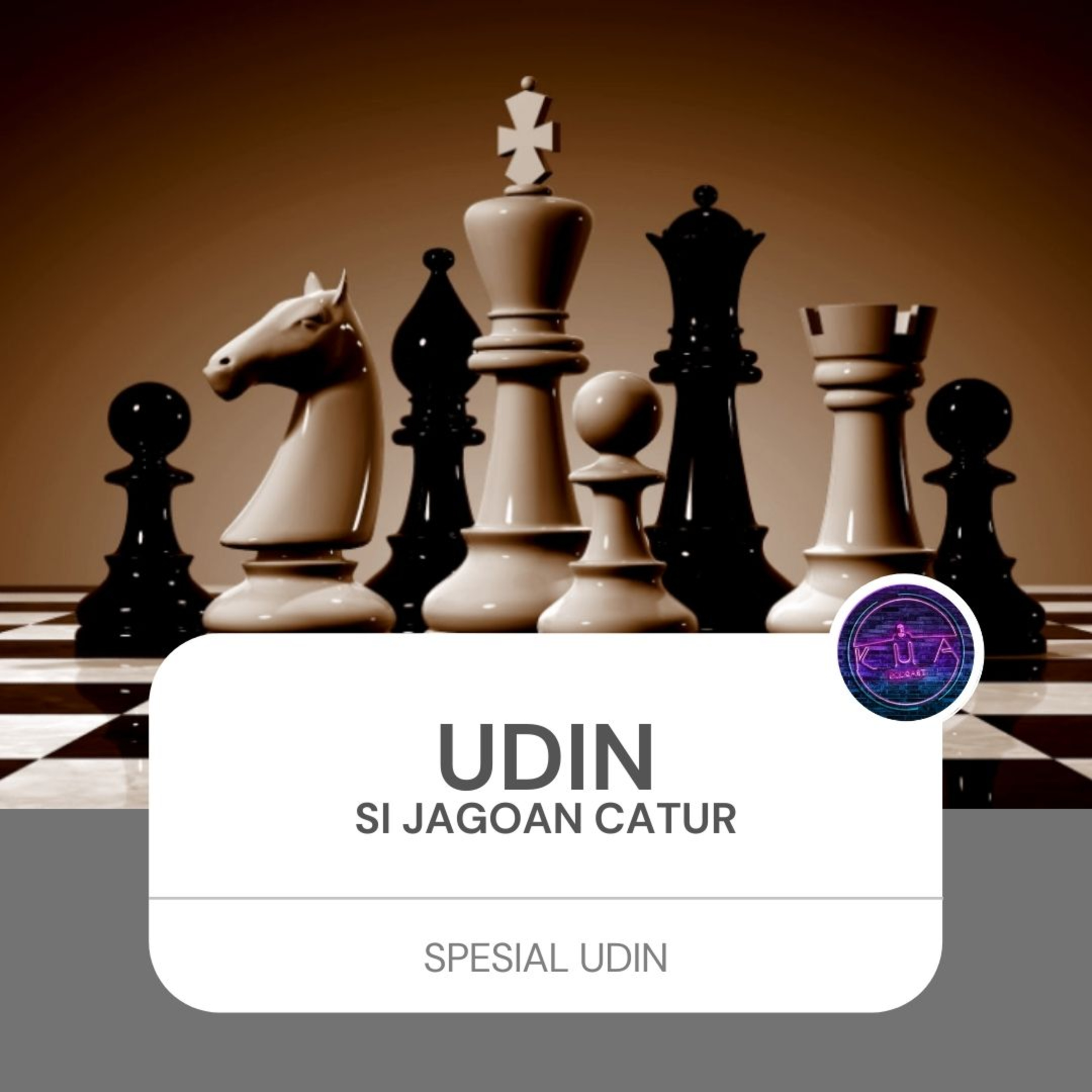 UDIN SI JAGOAN CATUR (tanda kutip) 