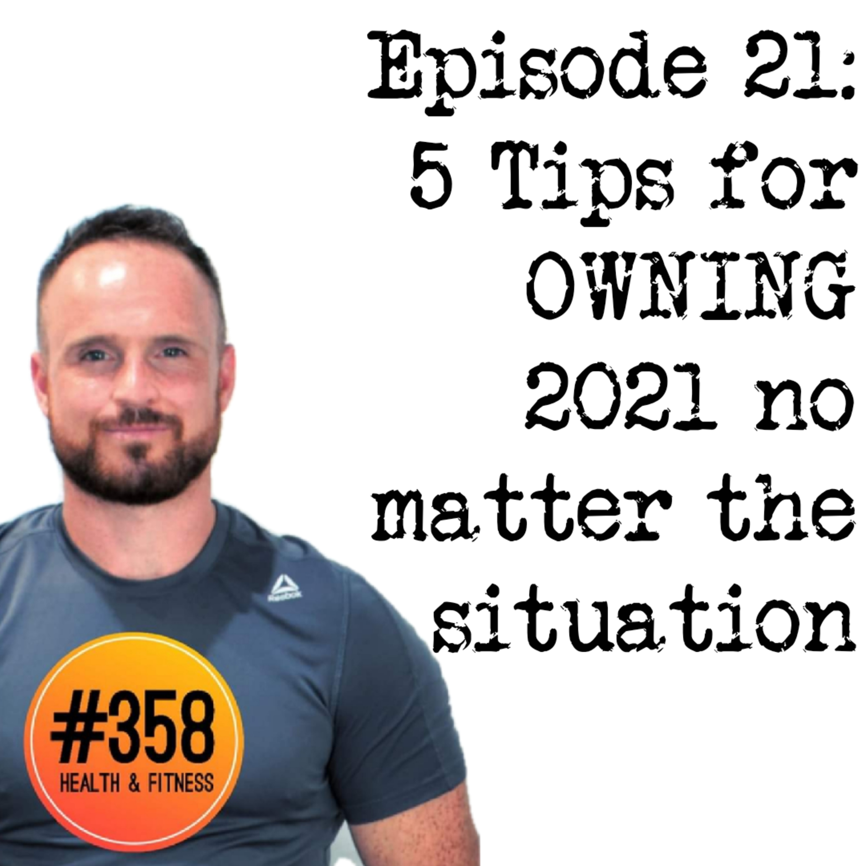 The #358 Health, Fitness and Mindset Podcast