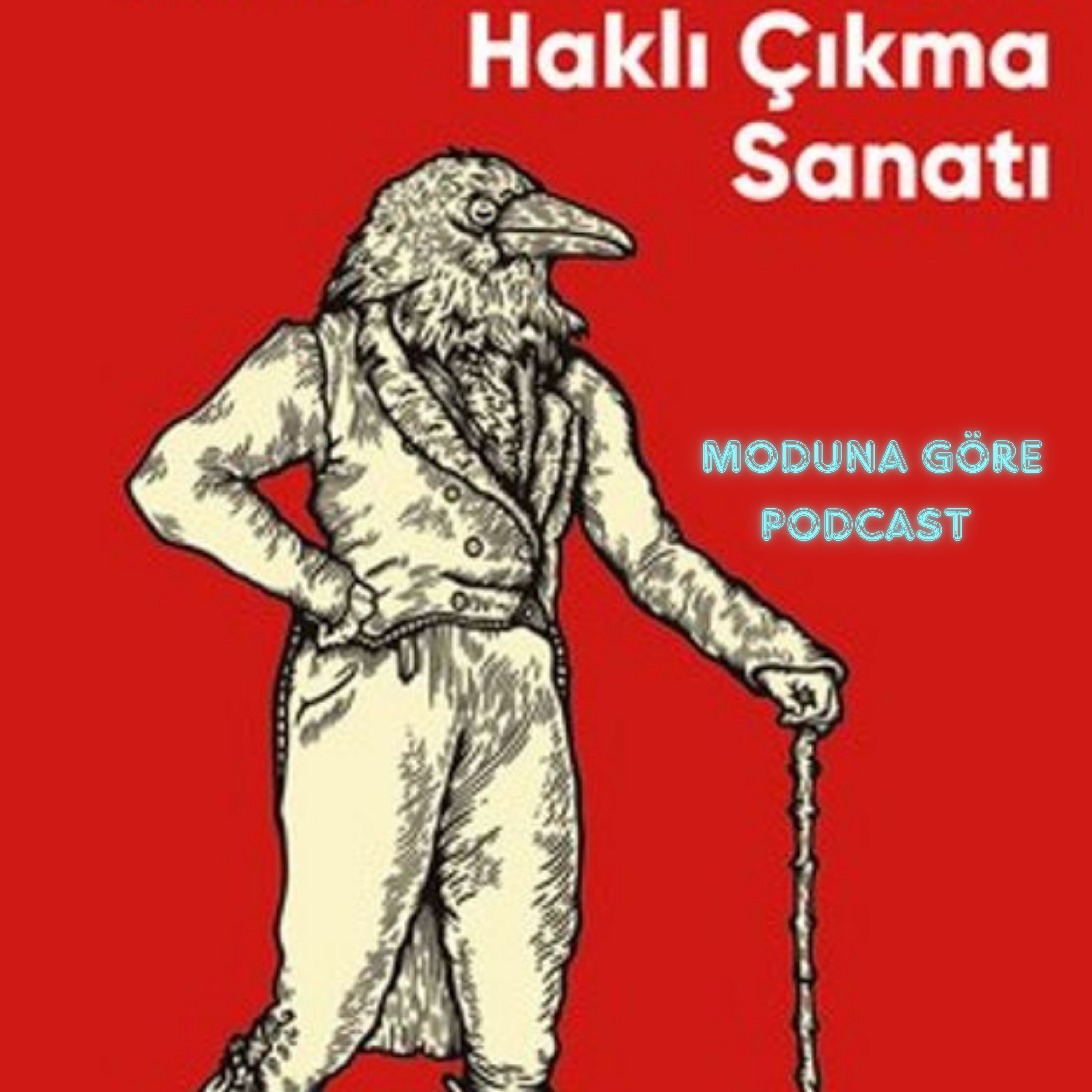 MODUNA GÖRE PODCAST
